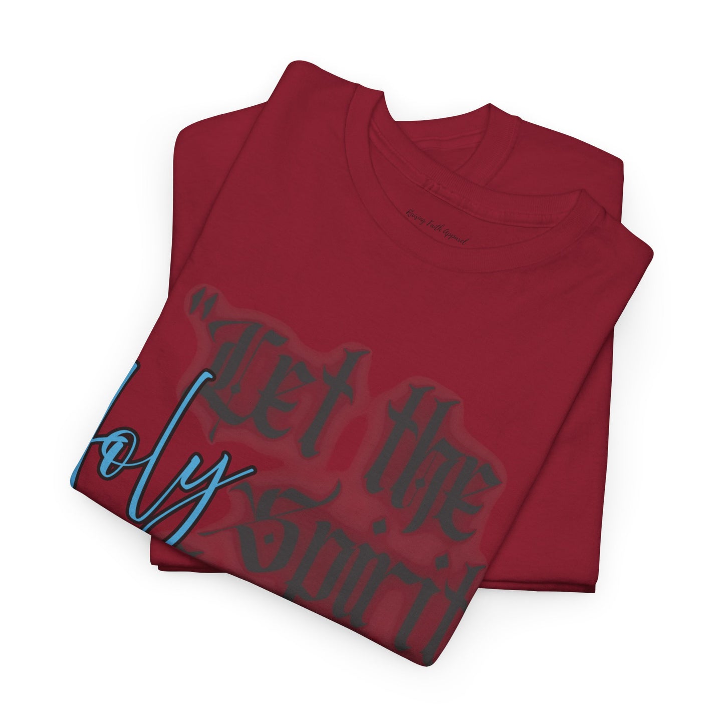 Let The Holy Spirit Flow Adult Unisex Tee
