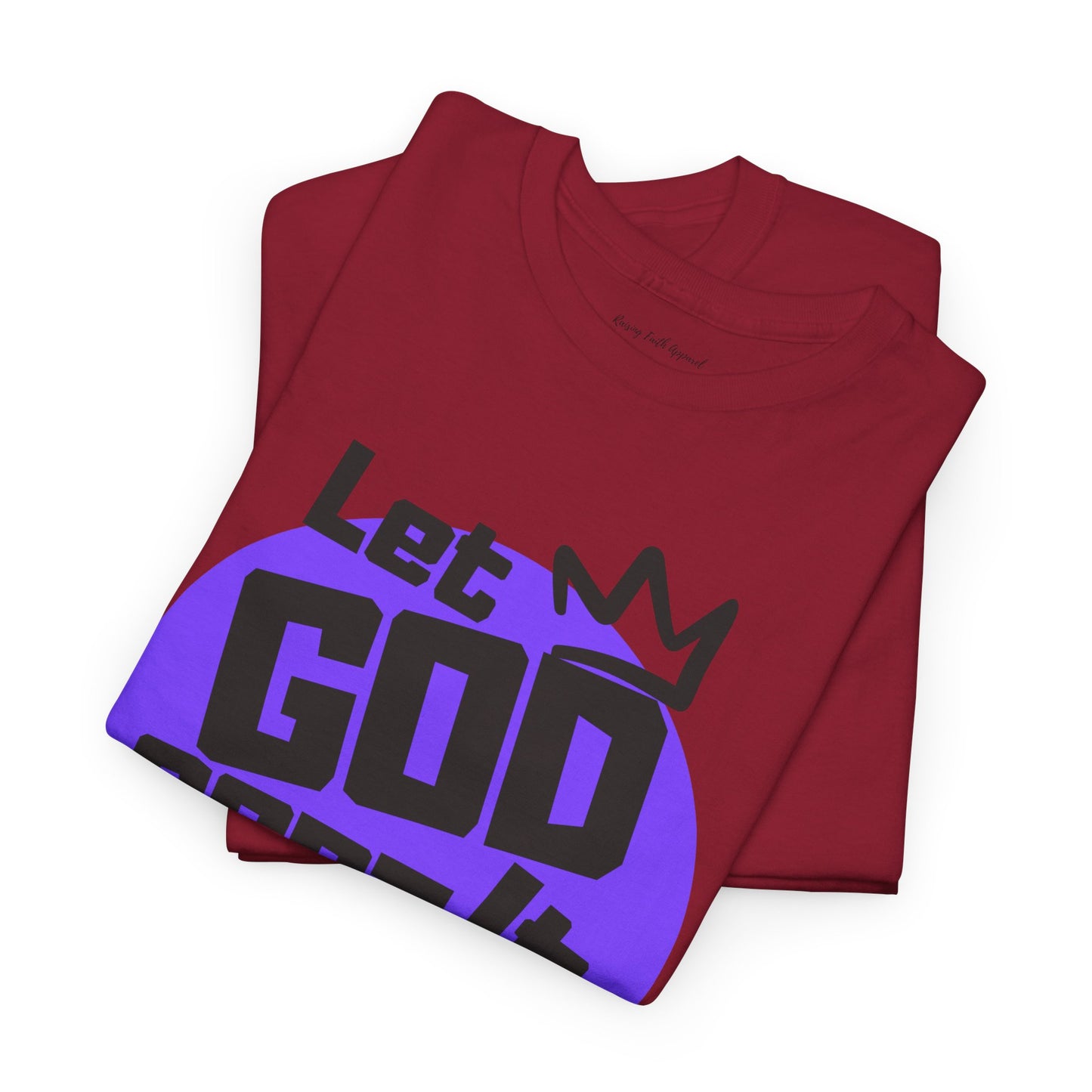Let God Sort It Out Adult Unisex Heavy Cotton Tee