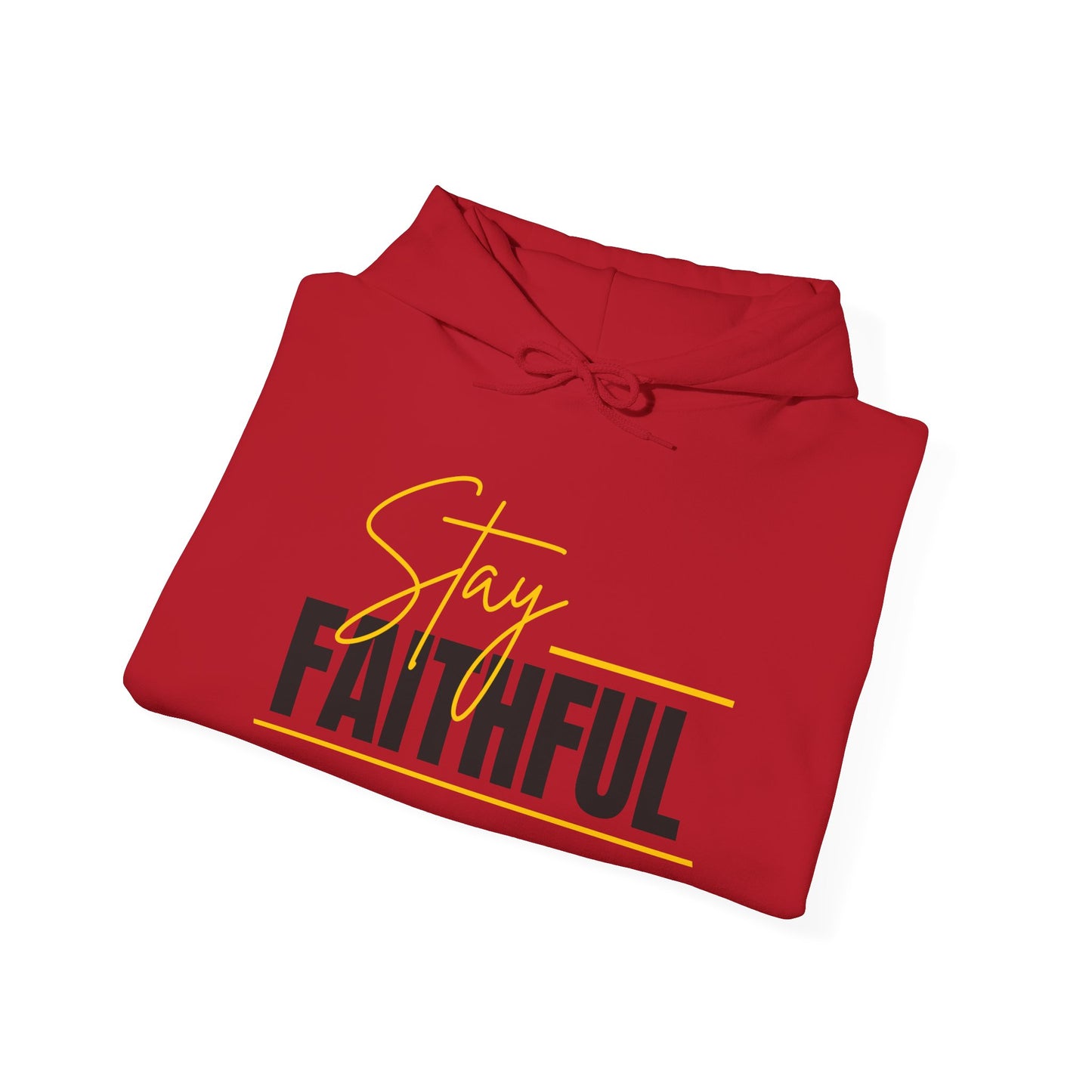 Stay Faithful Adult Unisex Heavy Blend Cotton Hoodie