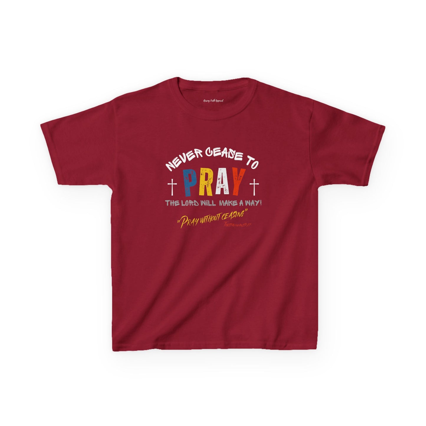 Pray Without Ceasing Unisex Youth Tee