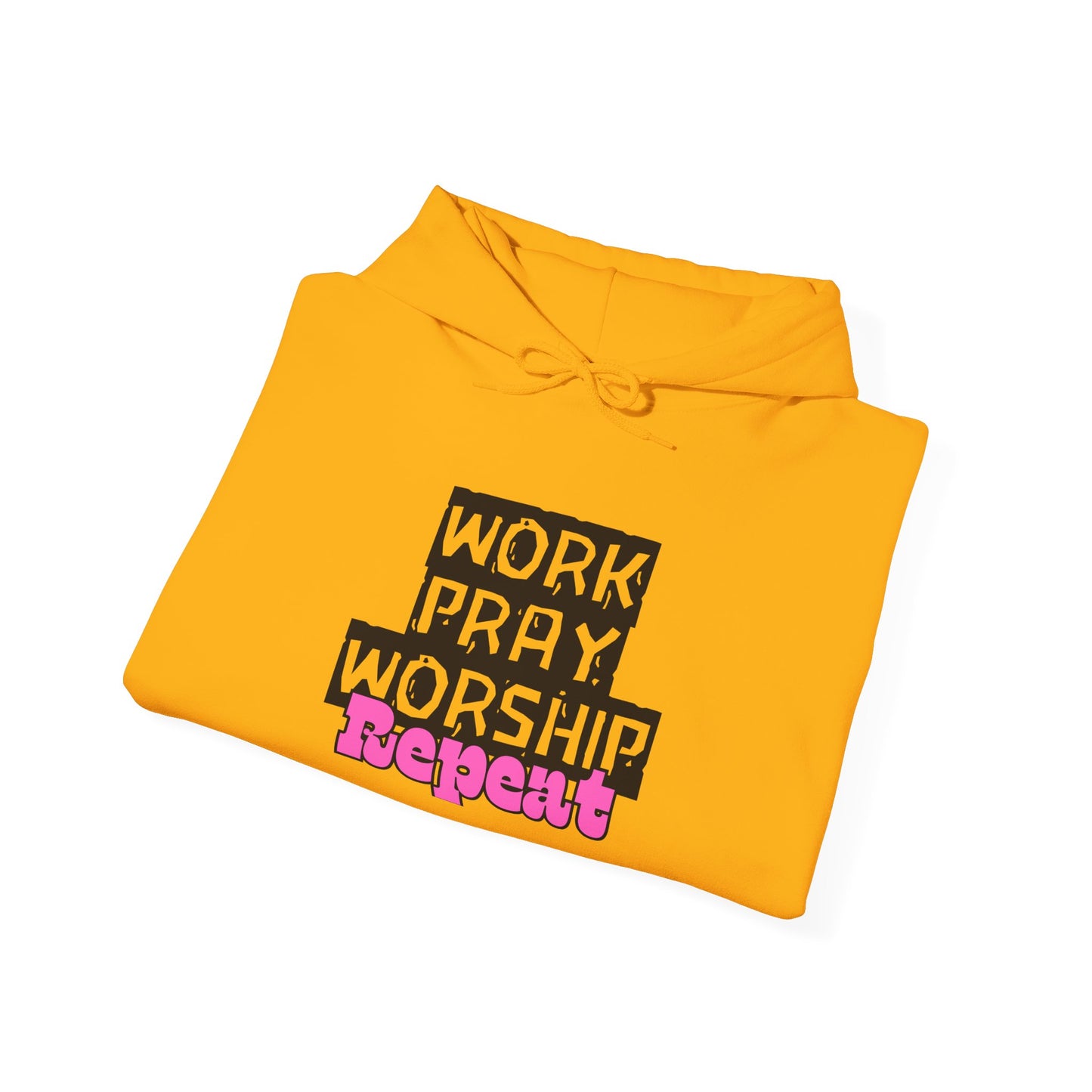 Work-Pray-Worship-Repeat Adult Unisex Heavy Blend Cotton Hoodie