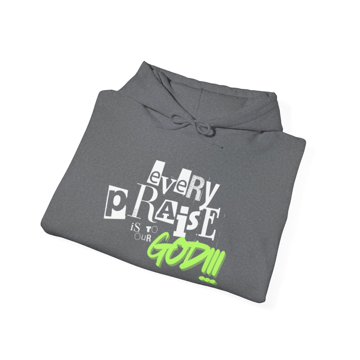 Every Praise Unisex Heavy Blend Sweatshirt