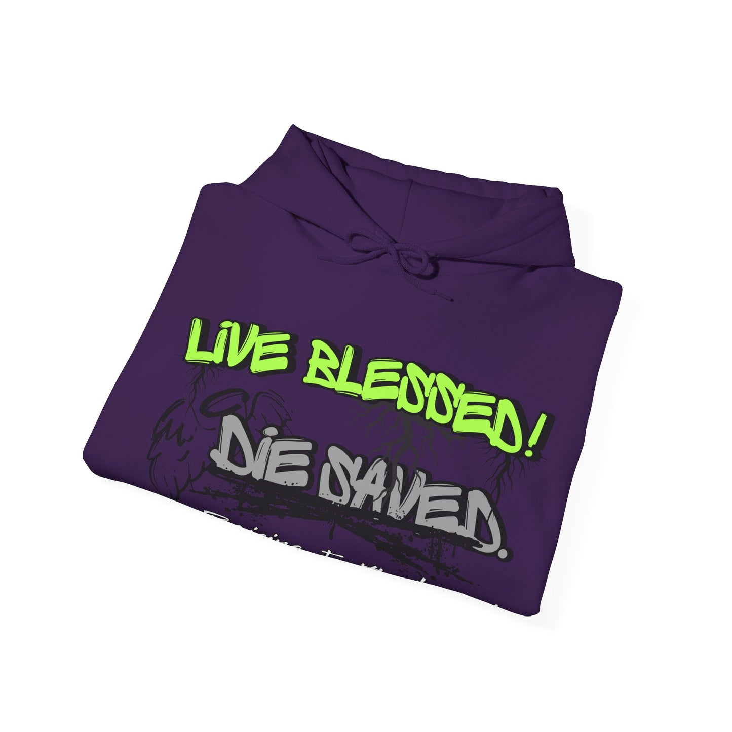 Live Blessed!  Adult Unisex Hoodie