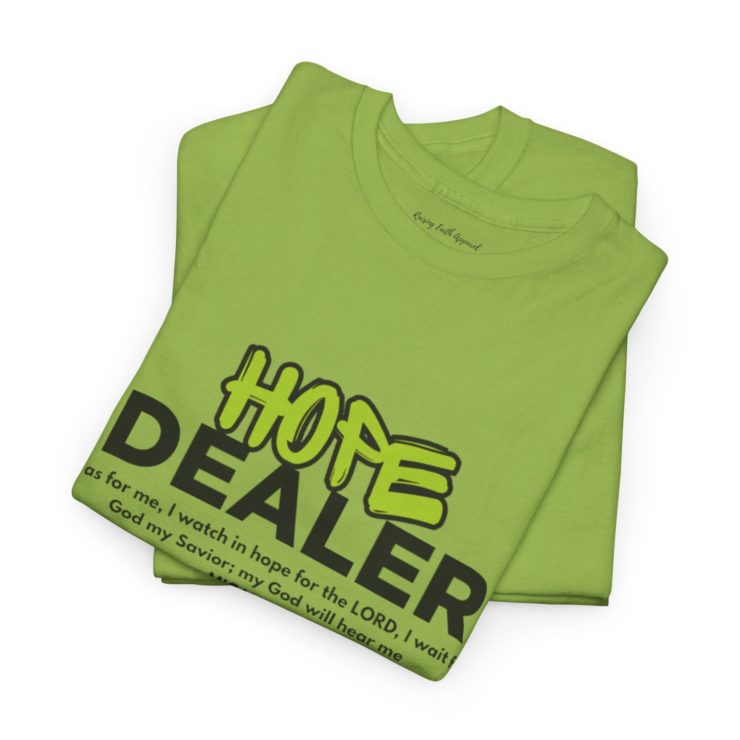 Hope Dealer Adult Unisex Tee- Unisex Heavy Cotton Tee