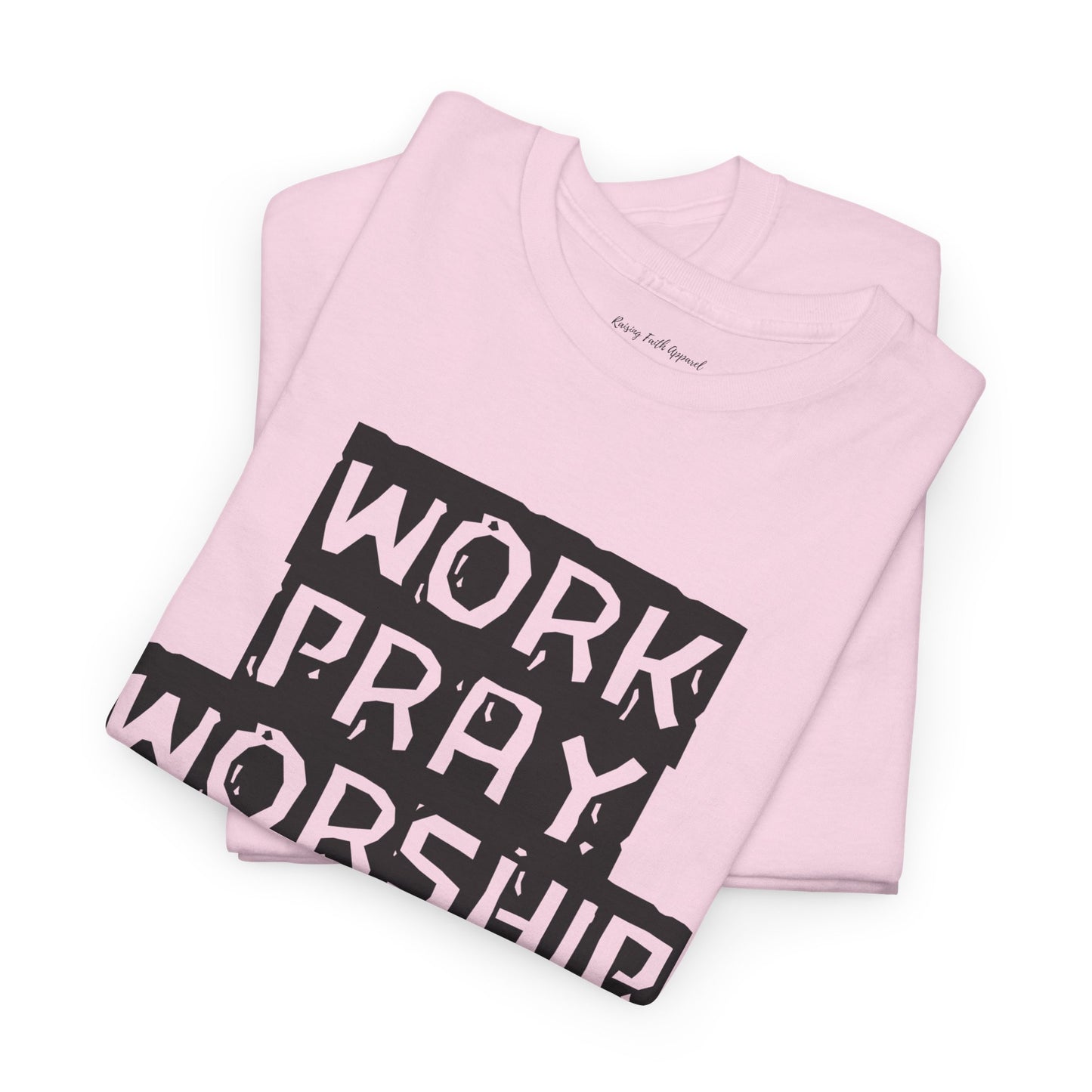 Work-Pray-Worship-Repeat Adult Unisex Heavy Blend Cotton Tee