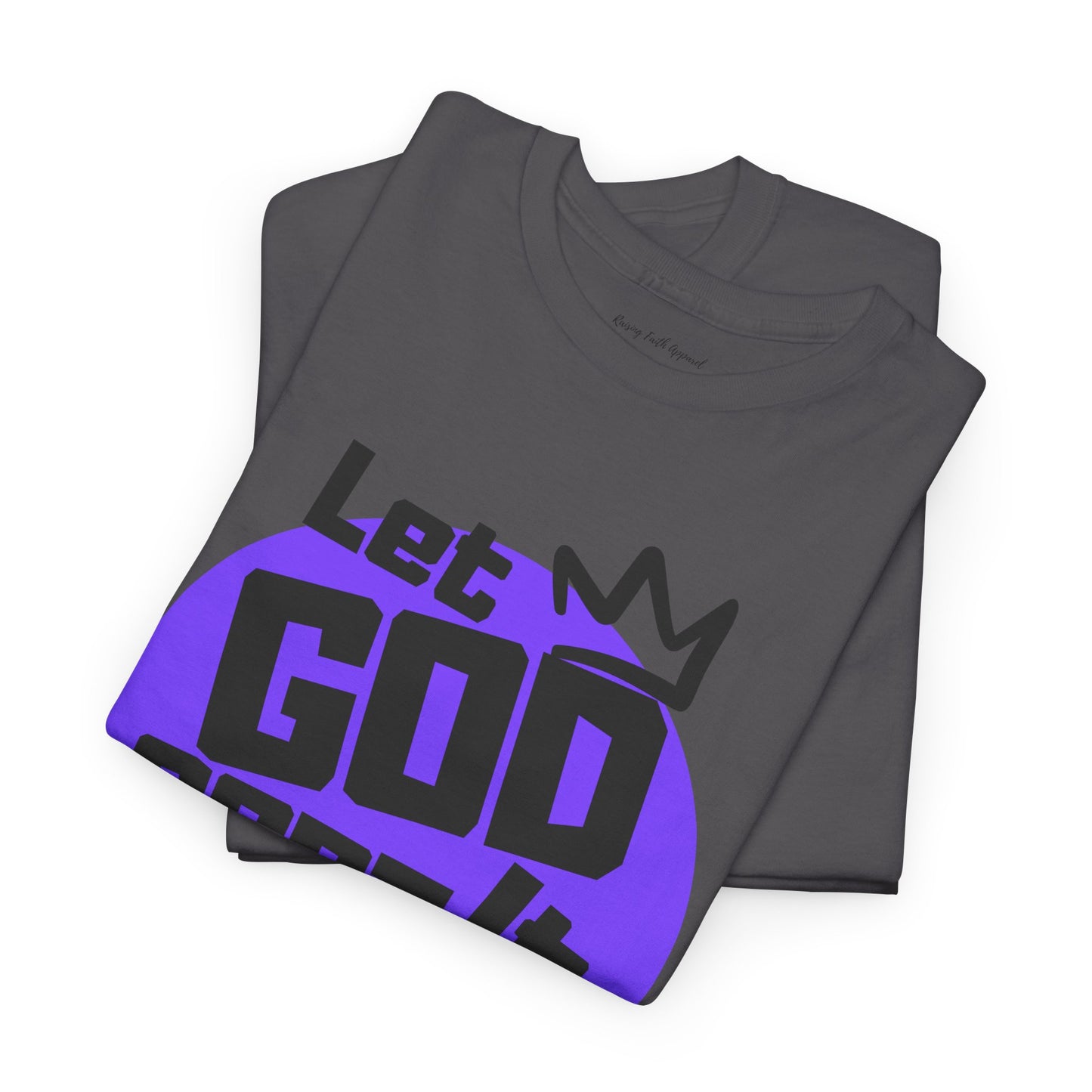 Let God Sort It Out Adult Unisex Heavy Cotton Tee