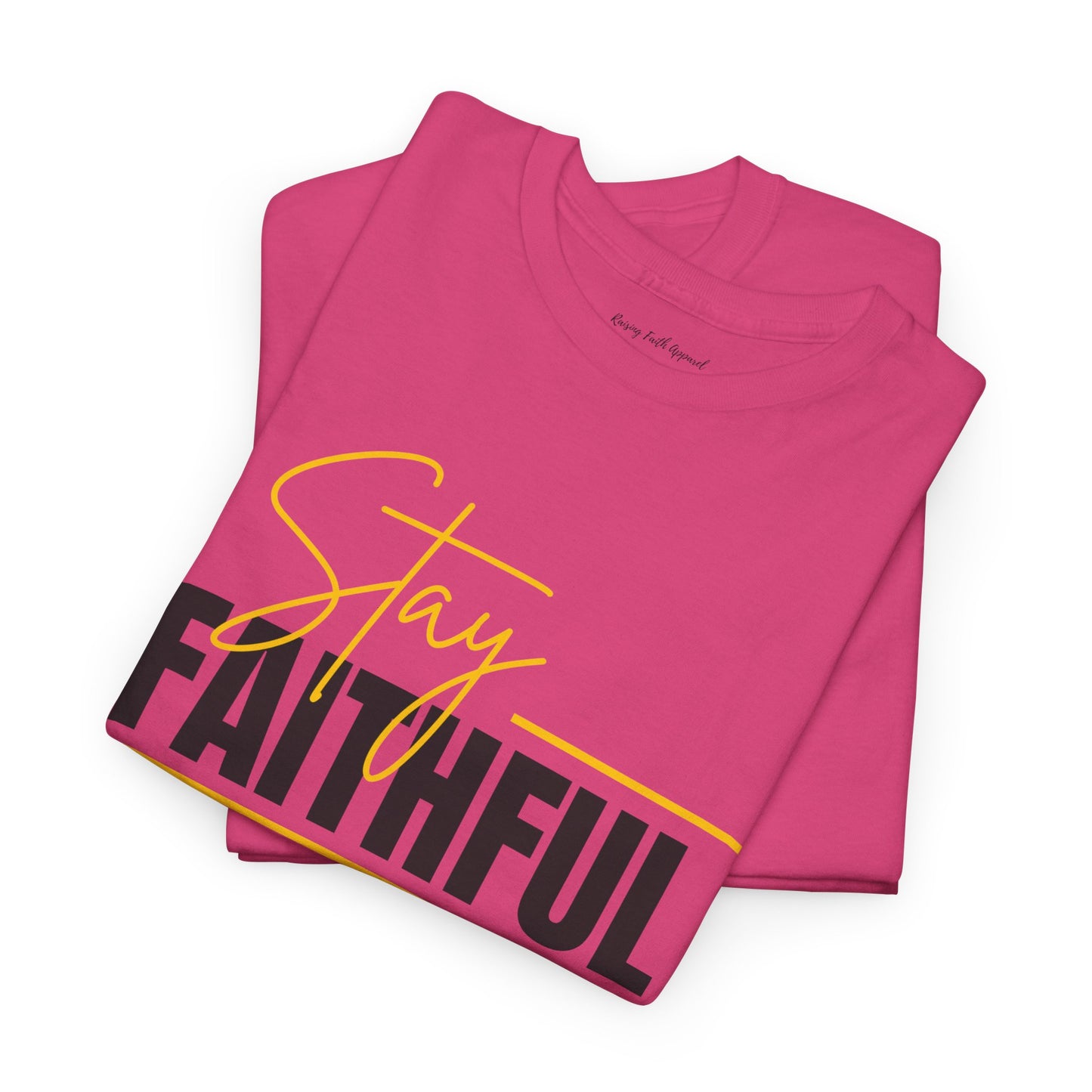 Stay Faithful Adult Unisex Heavy Blend Cotton Tee