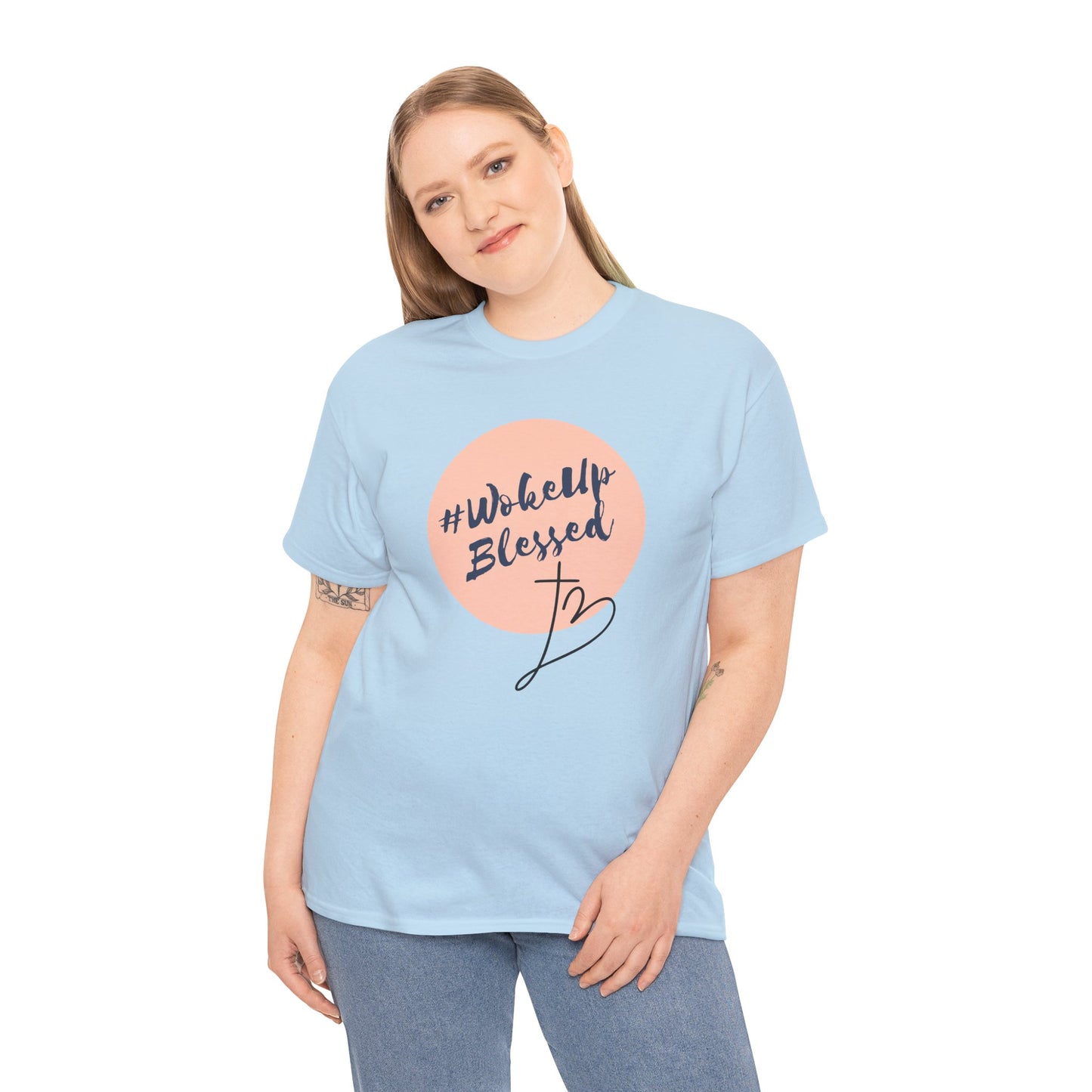 Woke up Blessed Adult Unisex T-shirt -Unisex Heavy Cotton Tee