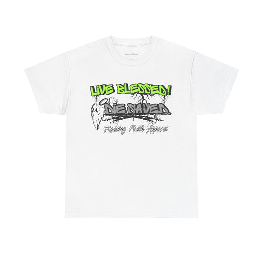 Live Blessed! Be Saved Adult Unisex T‑Shirt