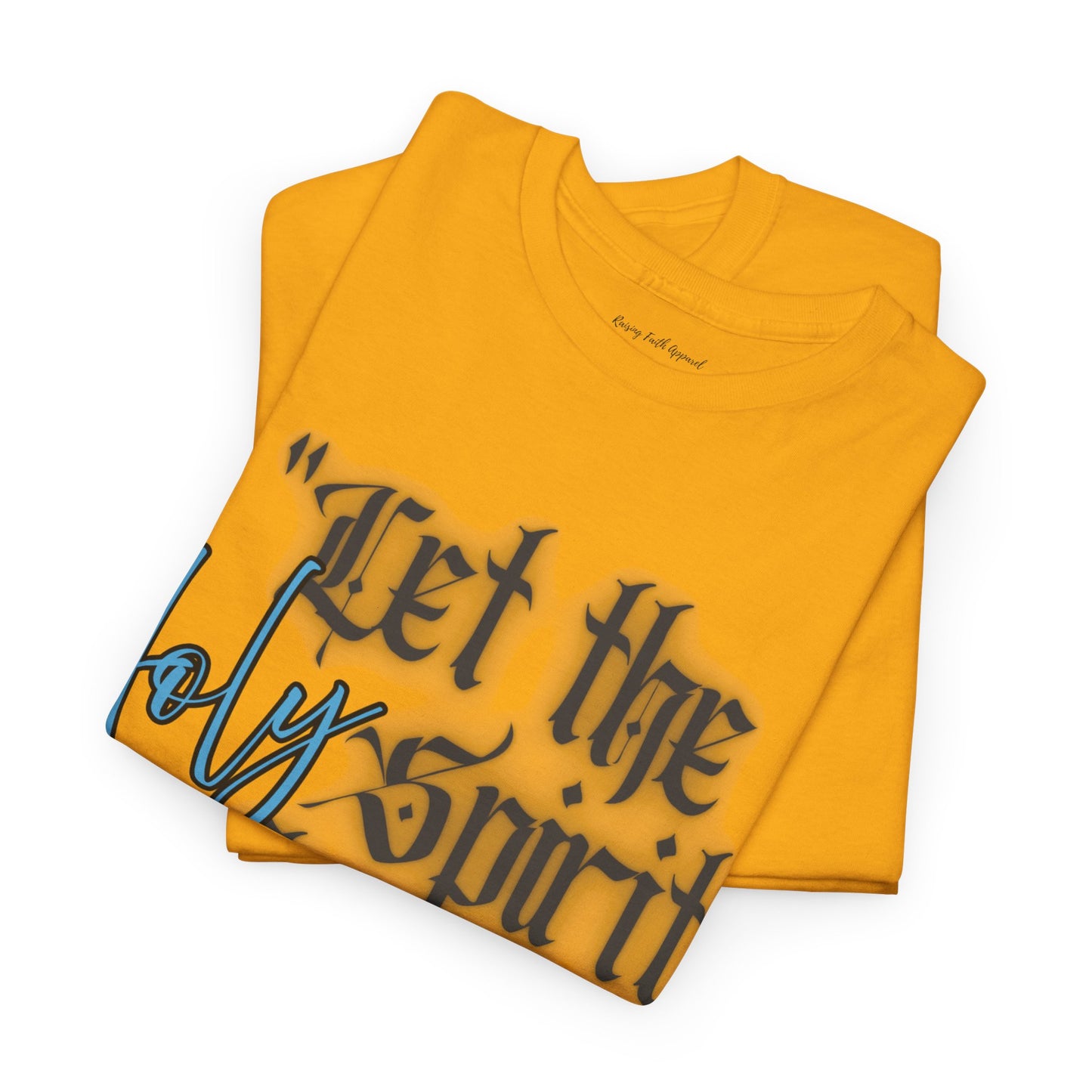 Let The Holy Spirit Flow Adult Unisex Tee