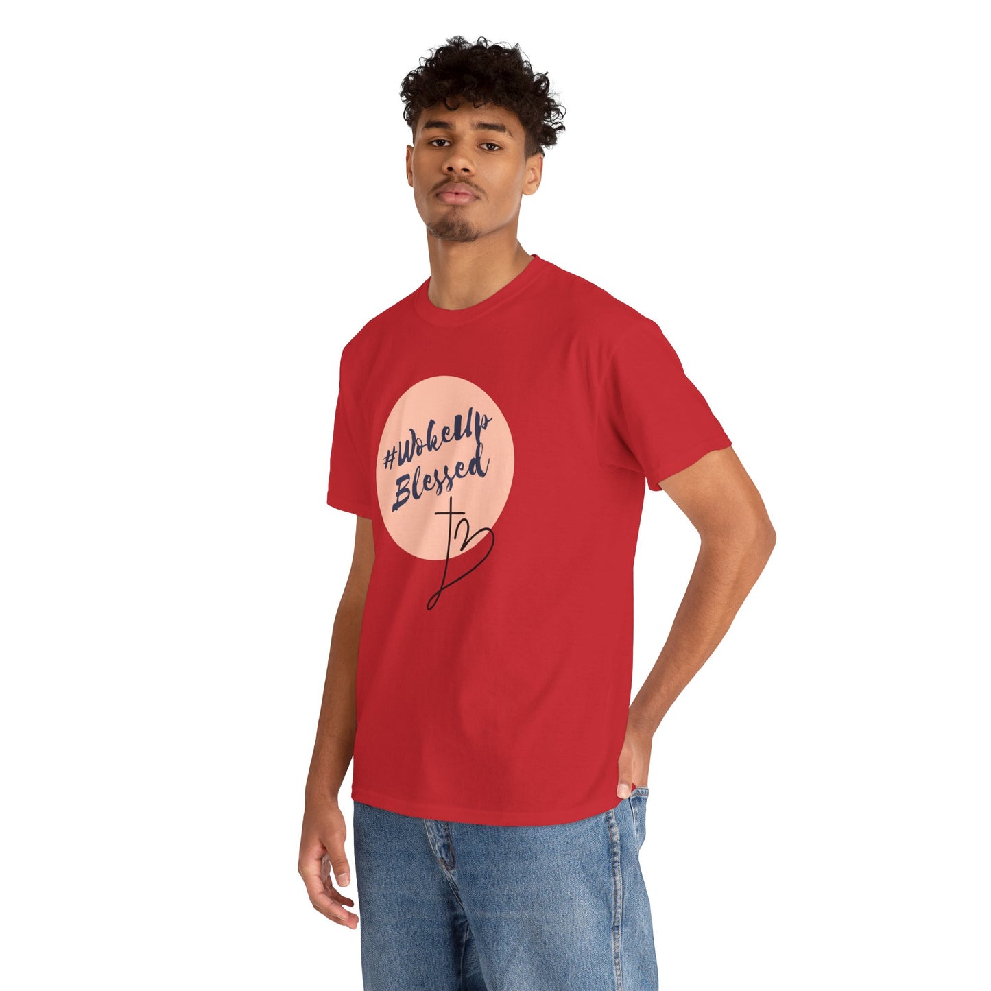 Woke up Blessed Adult Unisex T-shirt -Unisex Heavy Cotton Tee