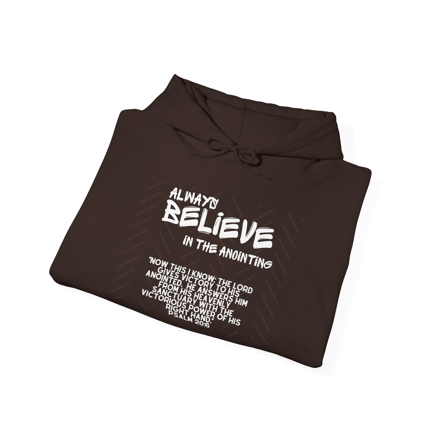 Always Believe Unisex Adult Hoodie