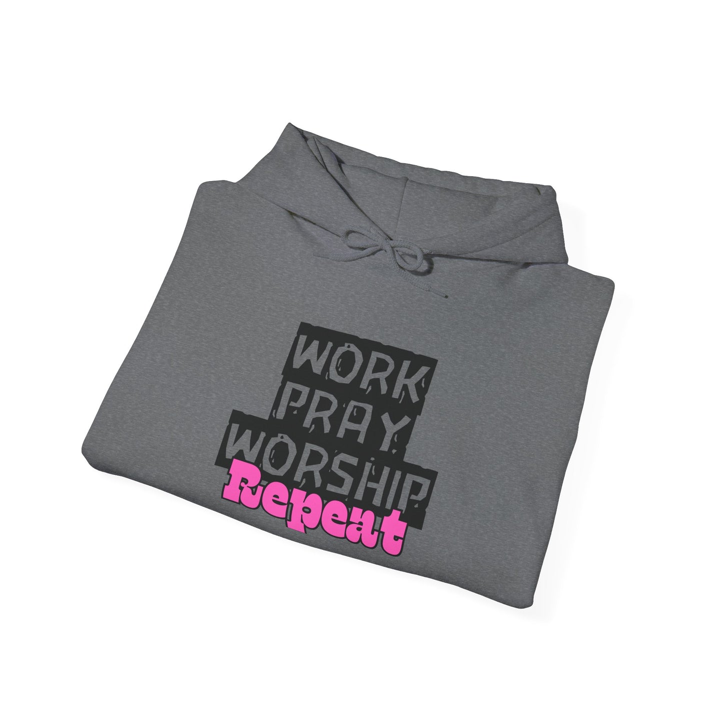 Work-Pray-Worship-Repeat Adult Unisex Heavy Blend Cotton Hoodie