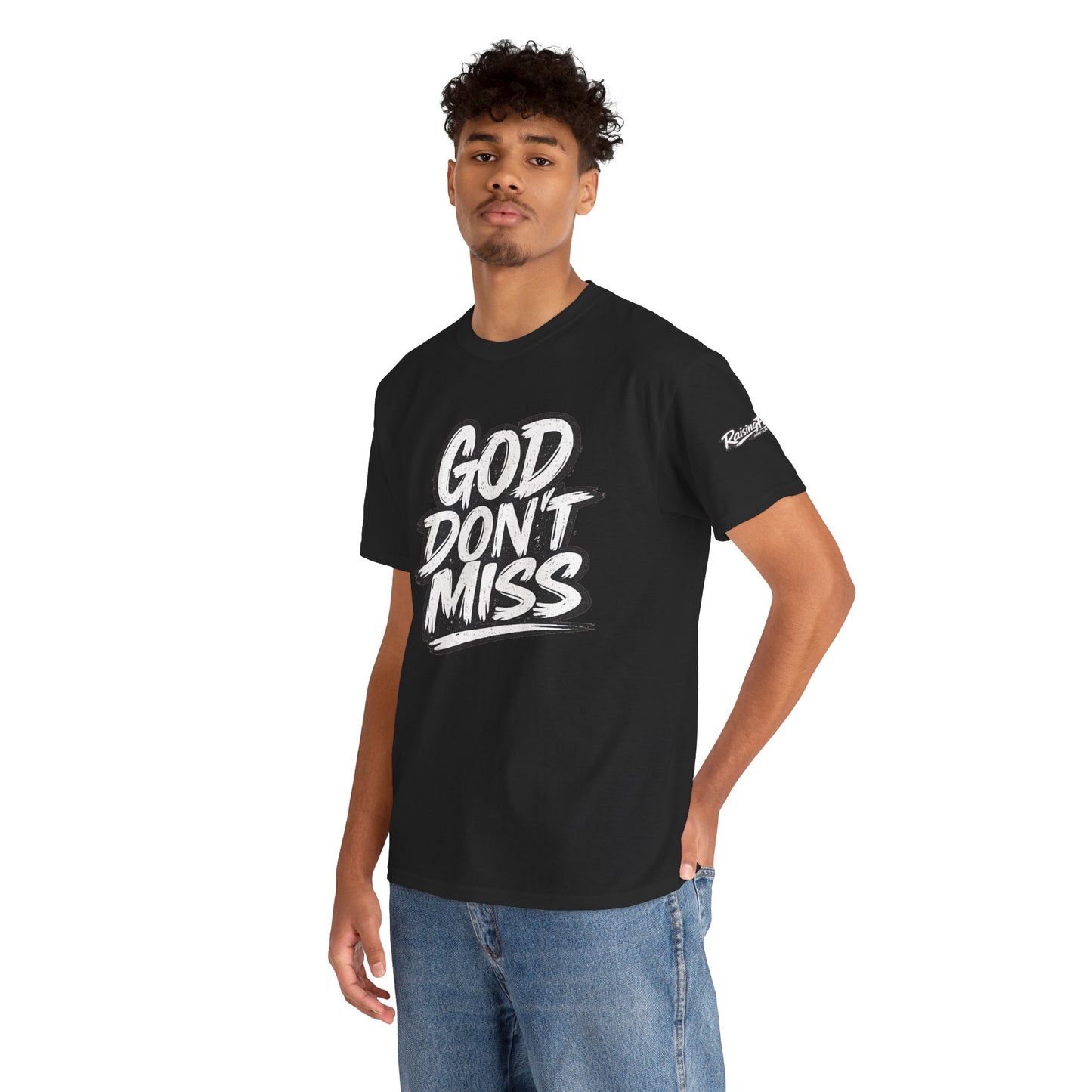 "God Don't Miss" Adult Unisex T-shirt - Black