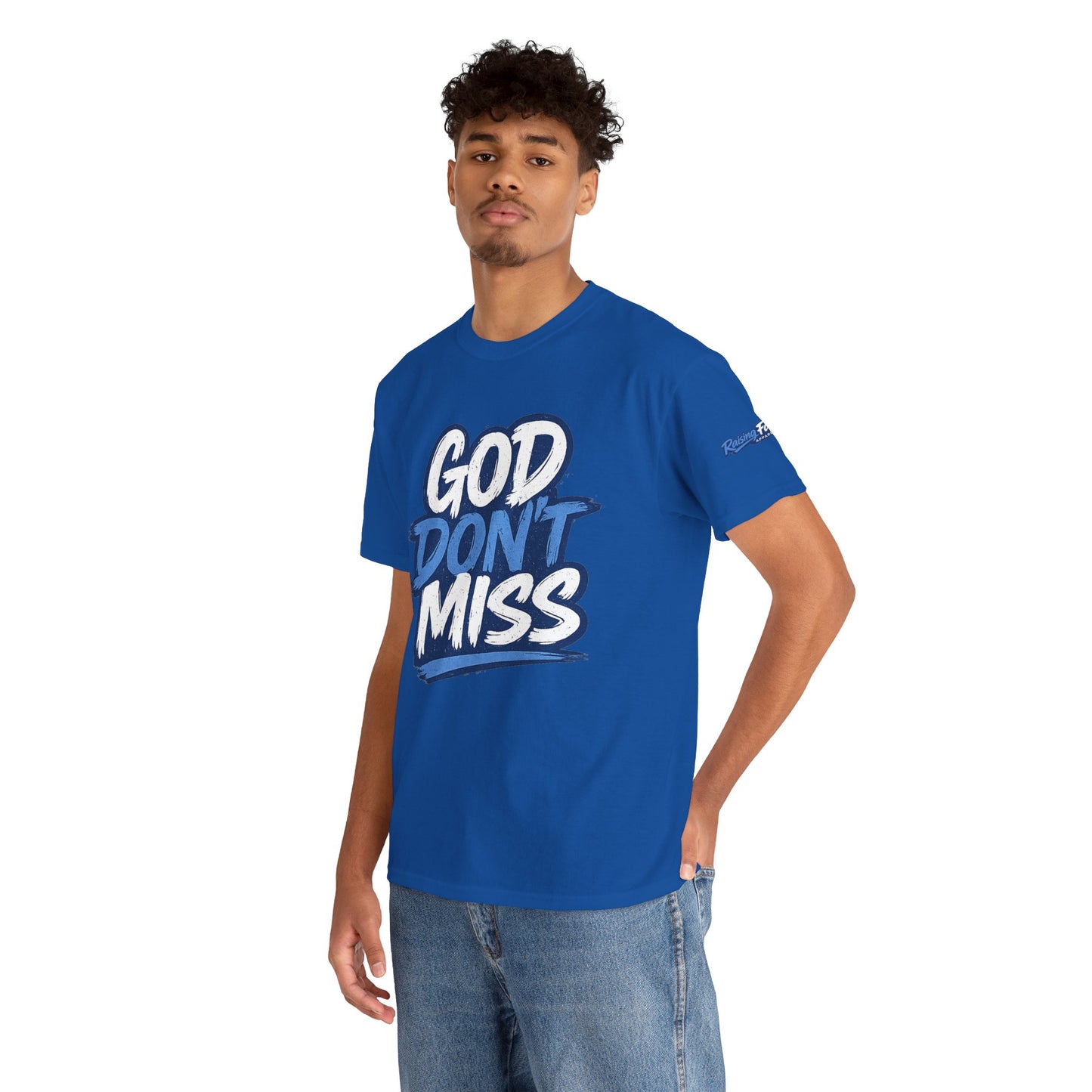 God Don't Miss Unisex Adult T-Shirt — Royal Blue
