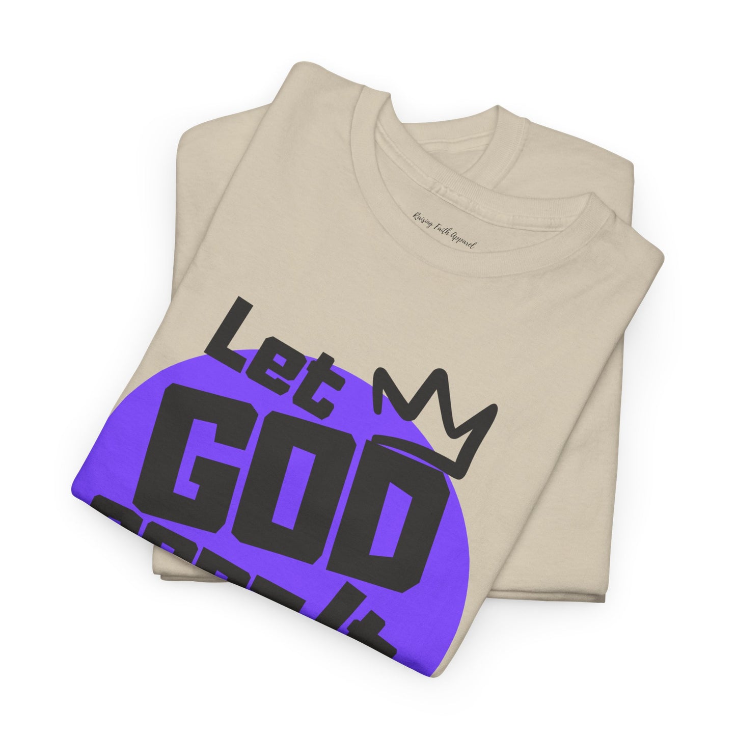 Let God Sort It Out Adult Unisex Heavy Cotton Tee
