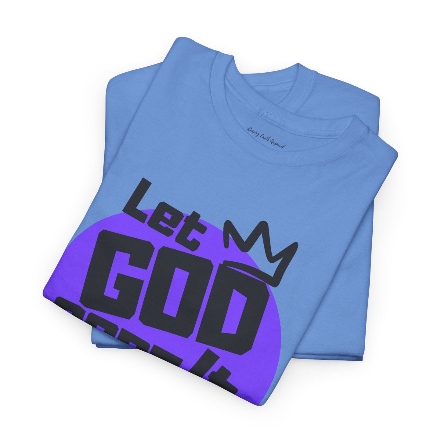 Let God Sort It Out Adult Unisex Heavy Cotton Tee