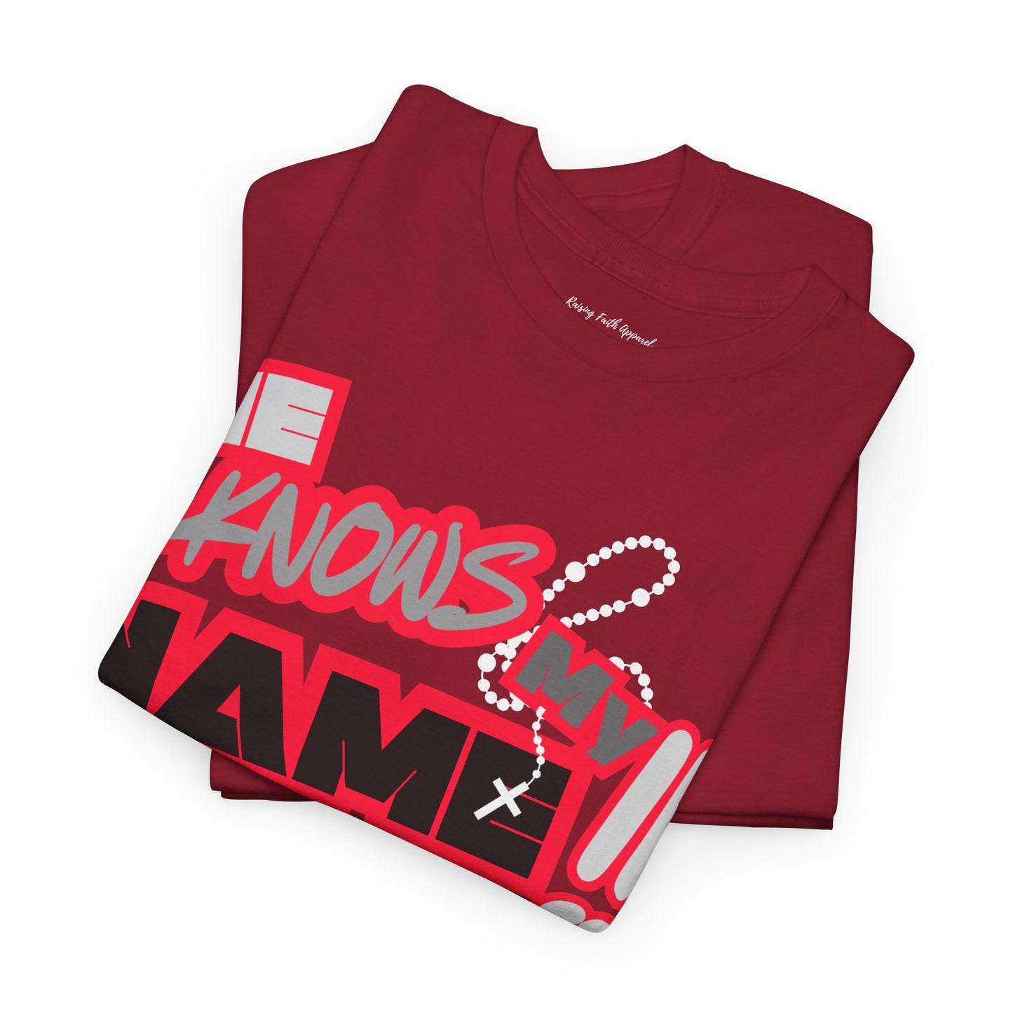 He Knows My Name Adult Faith-Inspired Unisex Heavy Cotton Tee