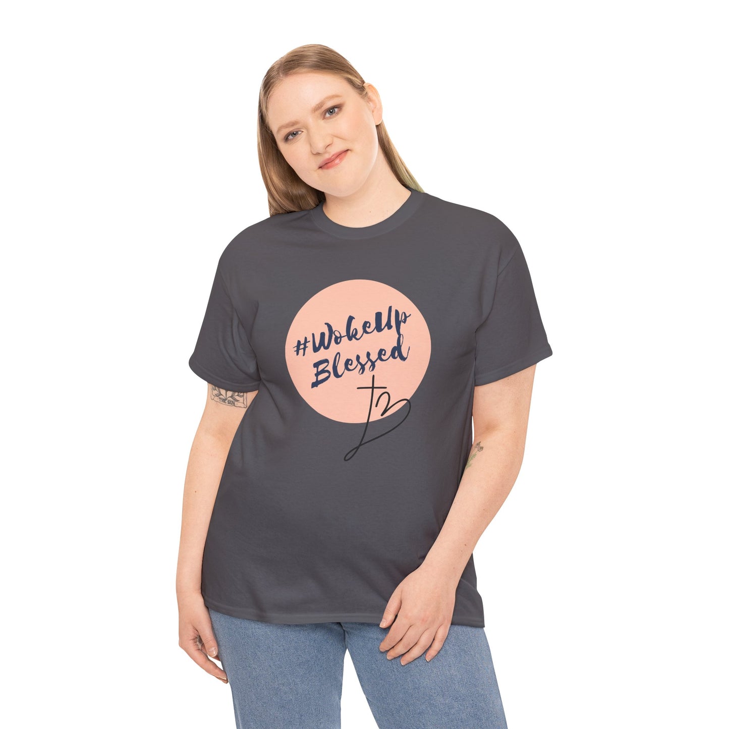 Woke up Blessed Adult Unisex T-shirt -Unisex Heavy Cotton Tee
