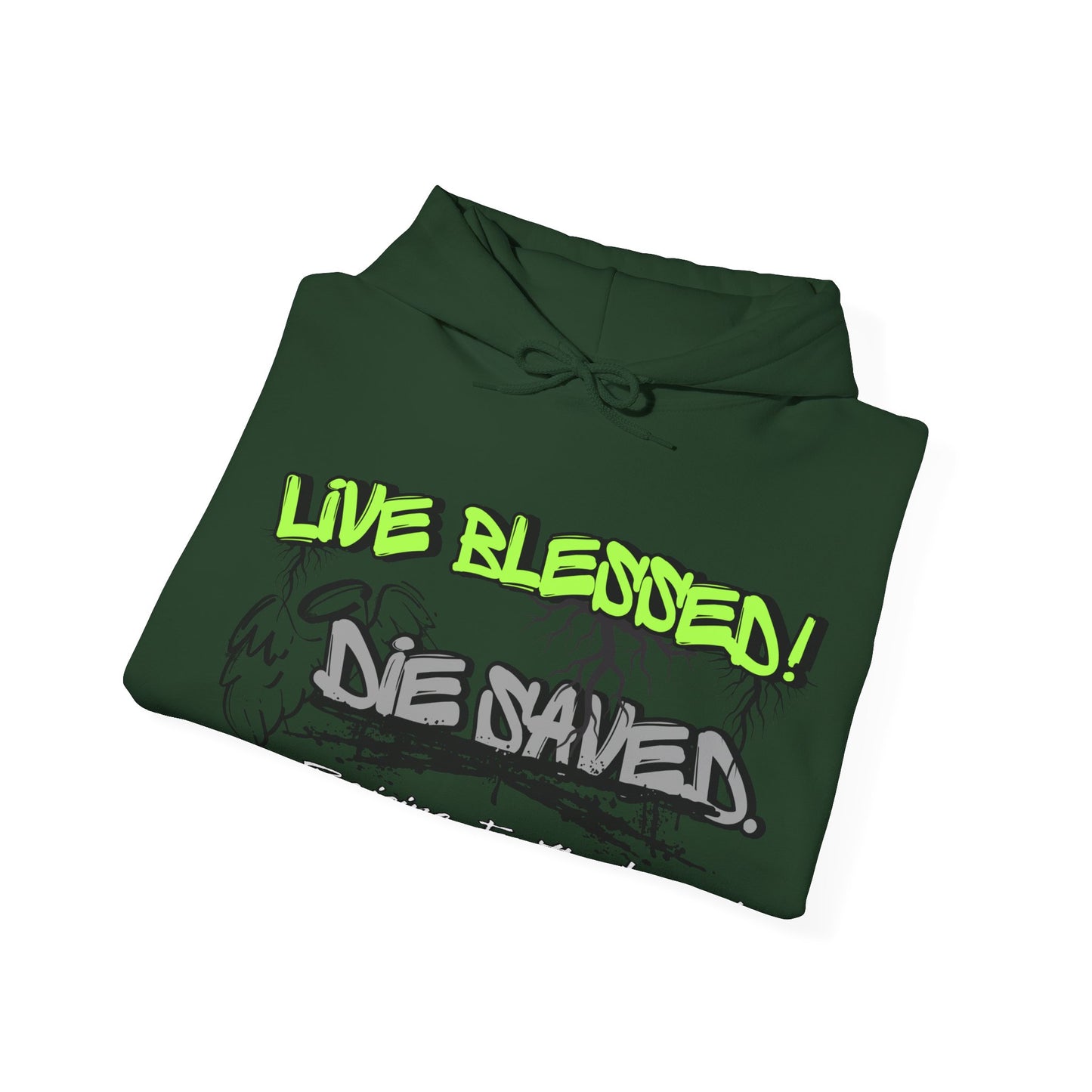 Live Blessed!  Adult Unisex Hoodie