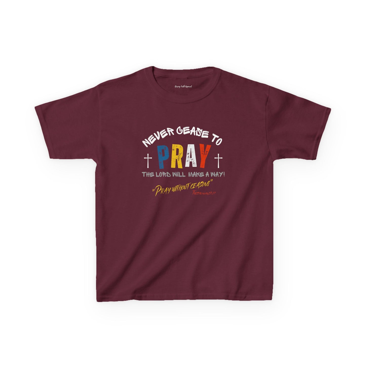 Pray Without Ceasing Unisex Youth Tee