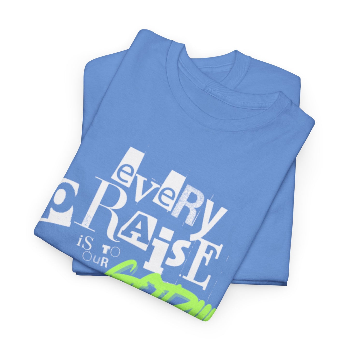 Every Praise Adult Unisex Tee- Unisex Heavy Cotton Tee