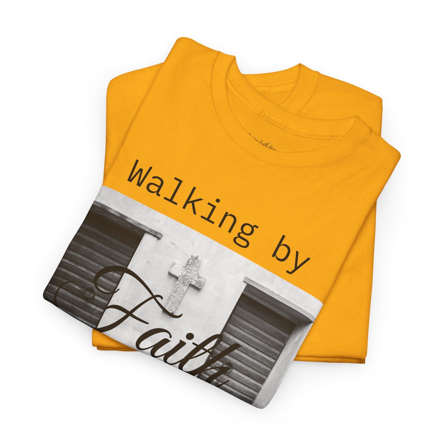 Adult Unisex Walking by Faith T-Shirt