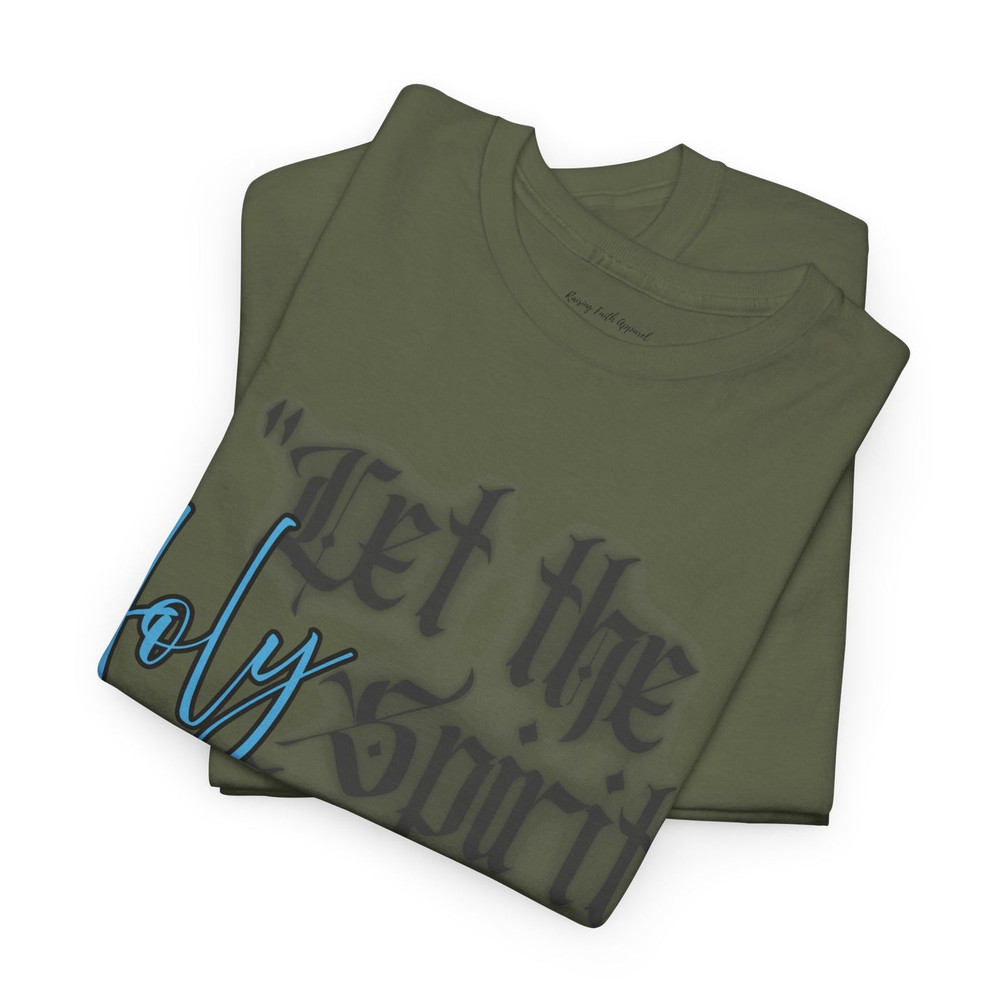 Let The Holy Spirit Flow Adult Unisex Tee