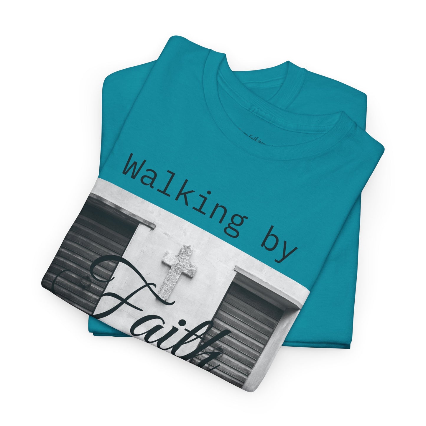Adult Unisex Walking by Faith T-Shirt