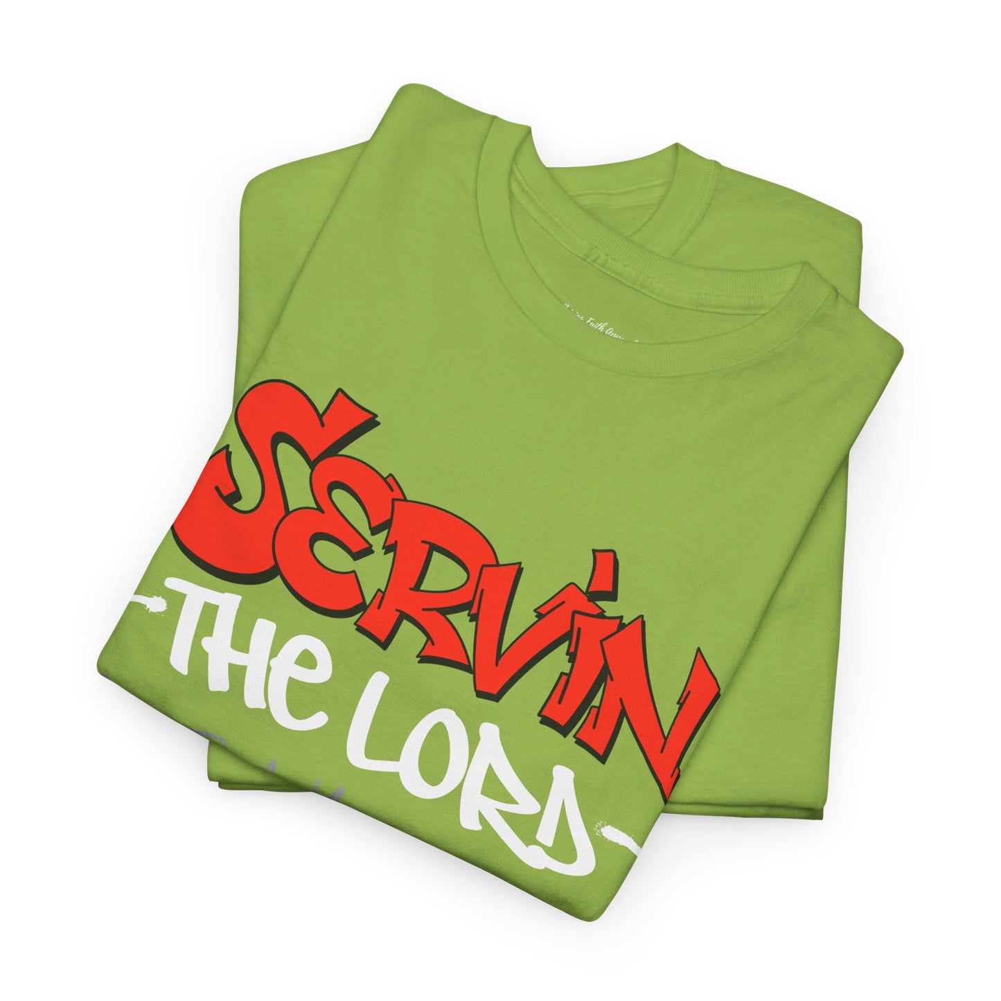Servin The Lord Adult Unisex Tee