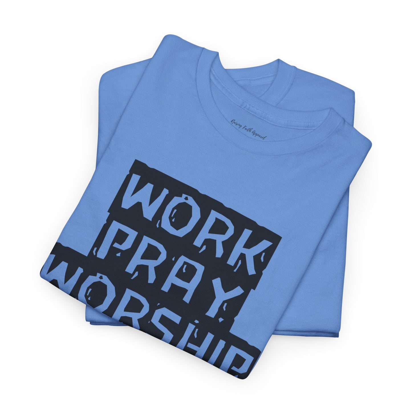 Work-Pray-Worship-Repeat Adult Unisex Heavy Blend Cotton Tee