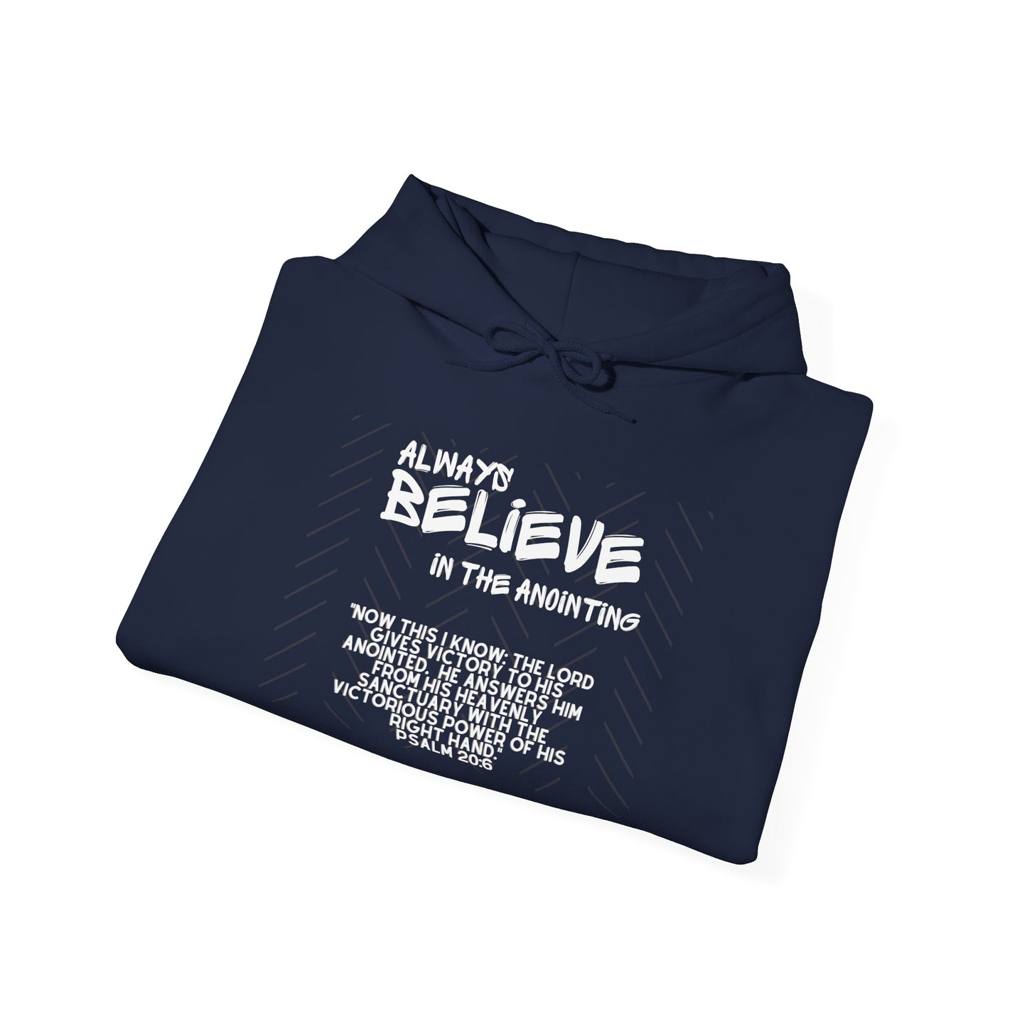 Always Believe Unisex Adult Hoodie