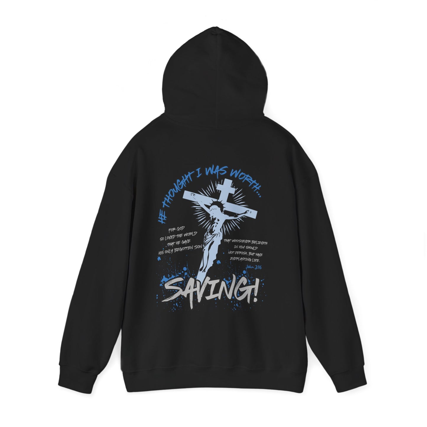 I was worth saving adult unisex hoodie