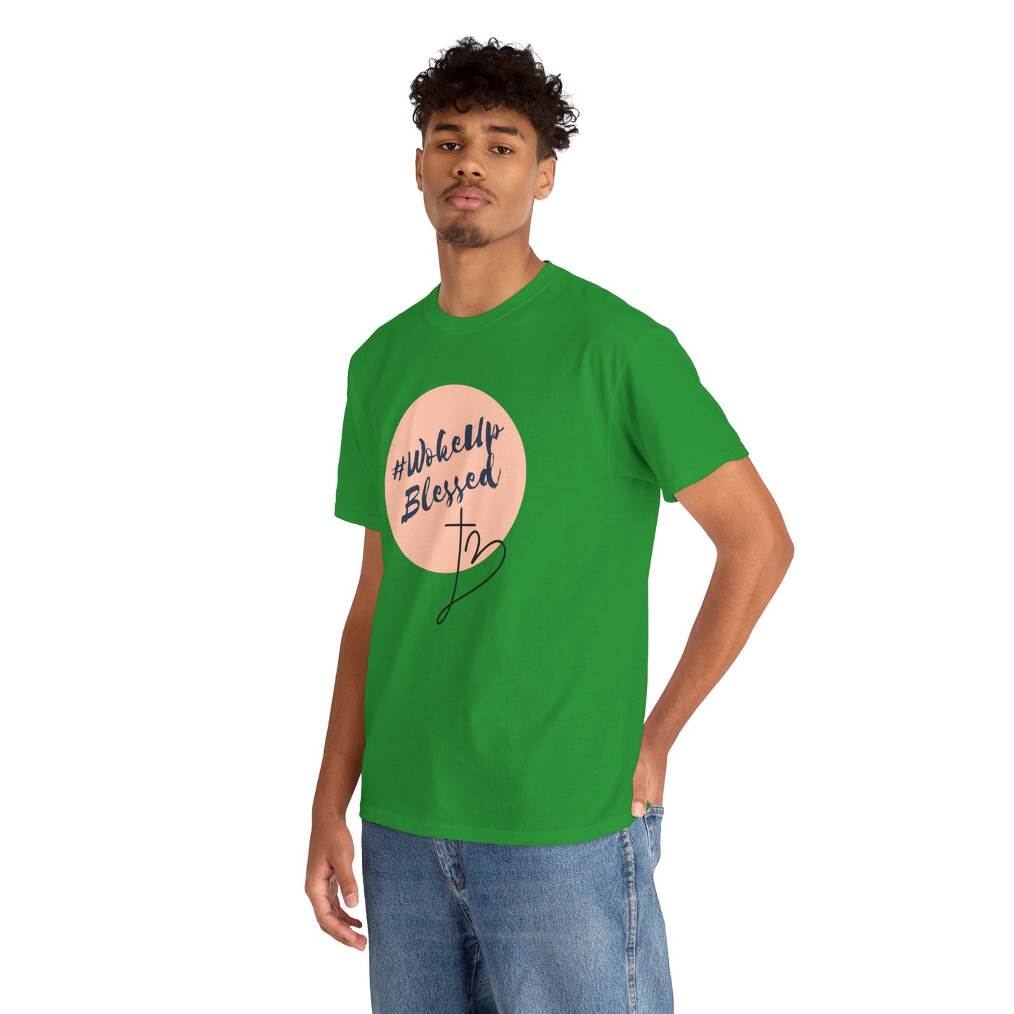 Woke up Blessed Adult Unisex T-shirt -Unisex Heavy Cotton Tee