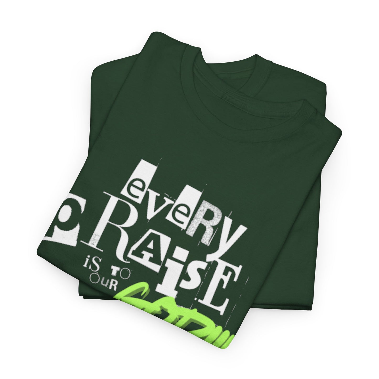 Every Praise Adult Unisex Tee- Unisex Heavy Cotton Tee