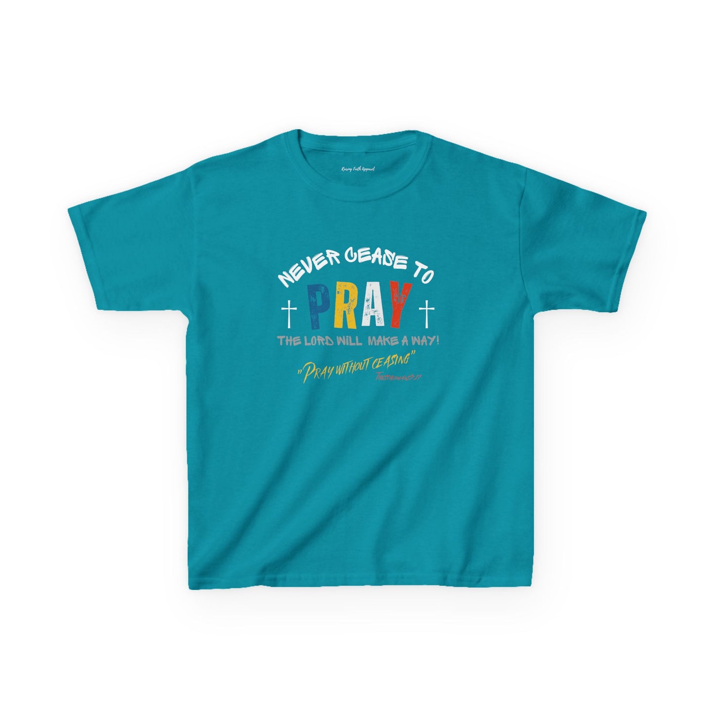 Pray Without Ceasing Unisex Youth Tee
