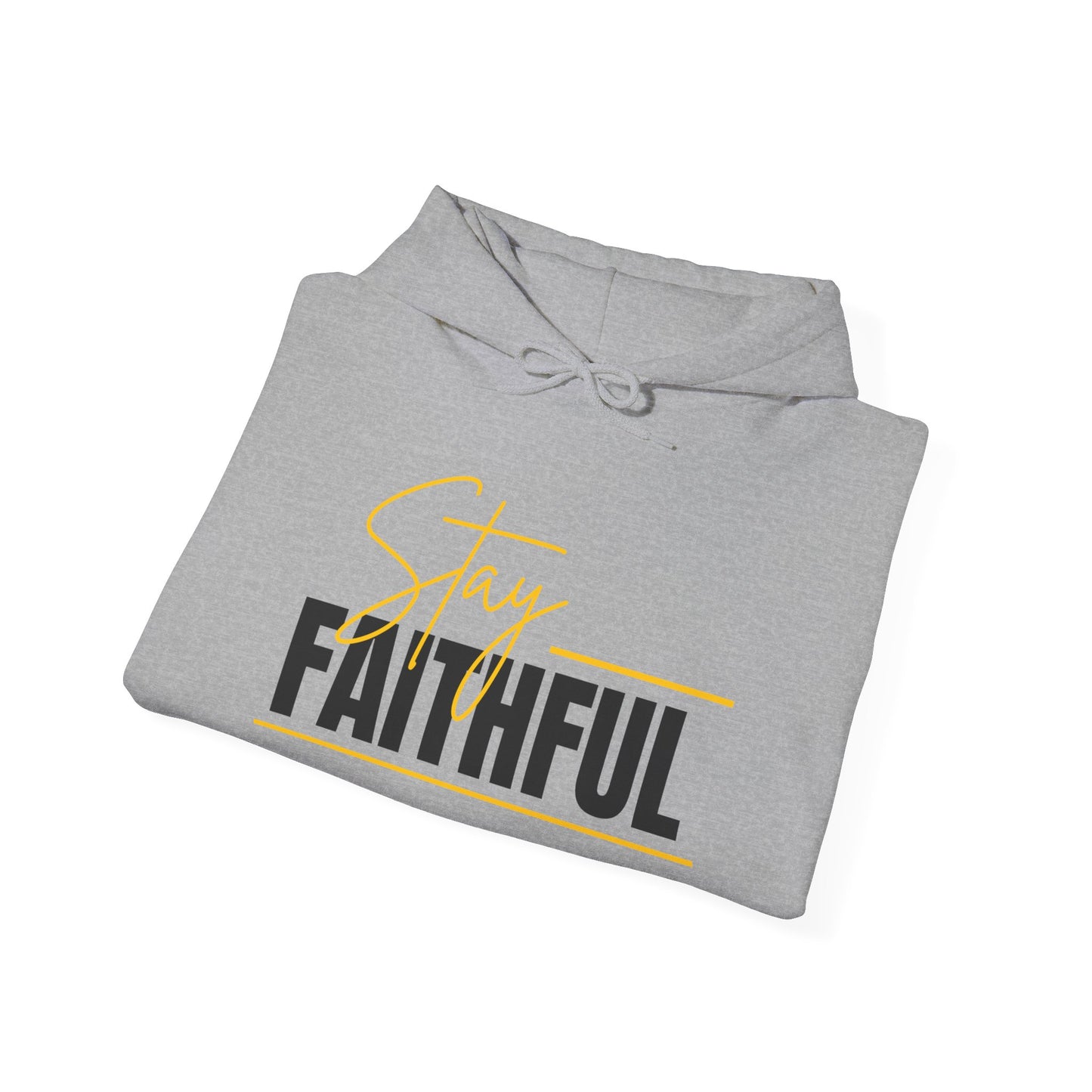 Stay Faithful Adult Unisex Heavy Blend Cotton Hoodie