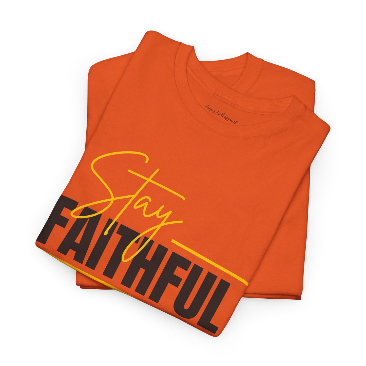 Stay Faithful Adult Unisex Heavy Blend Cotton Tee