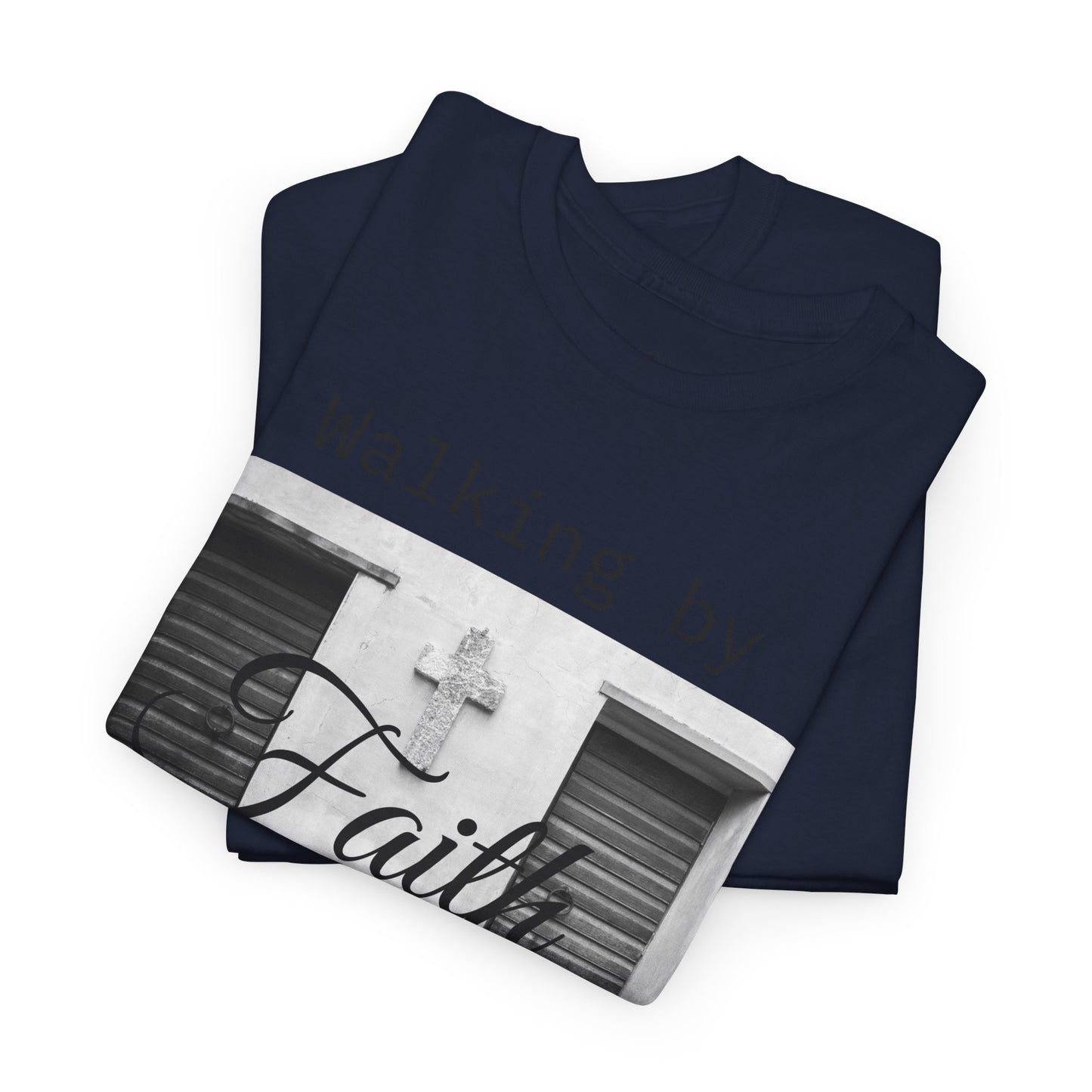 Adult Unisex Walking by Faith T-Shirt