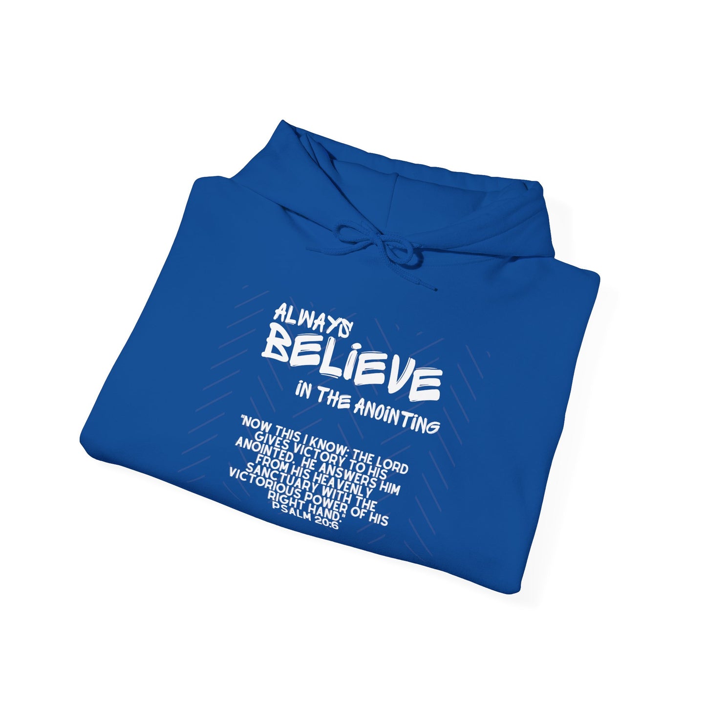 Always Believe Unisex Adult Hoodie