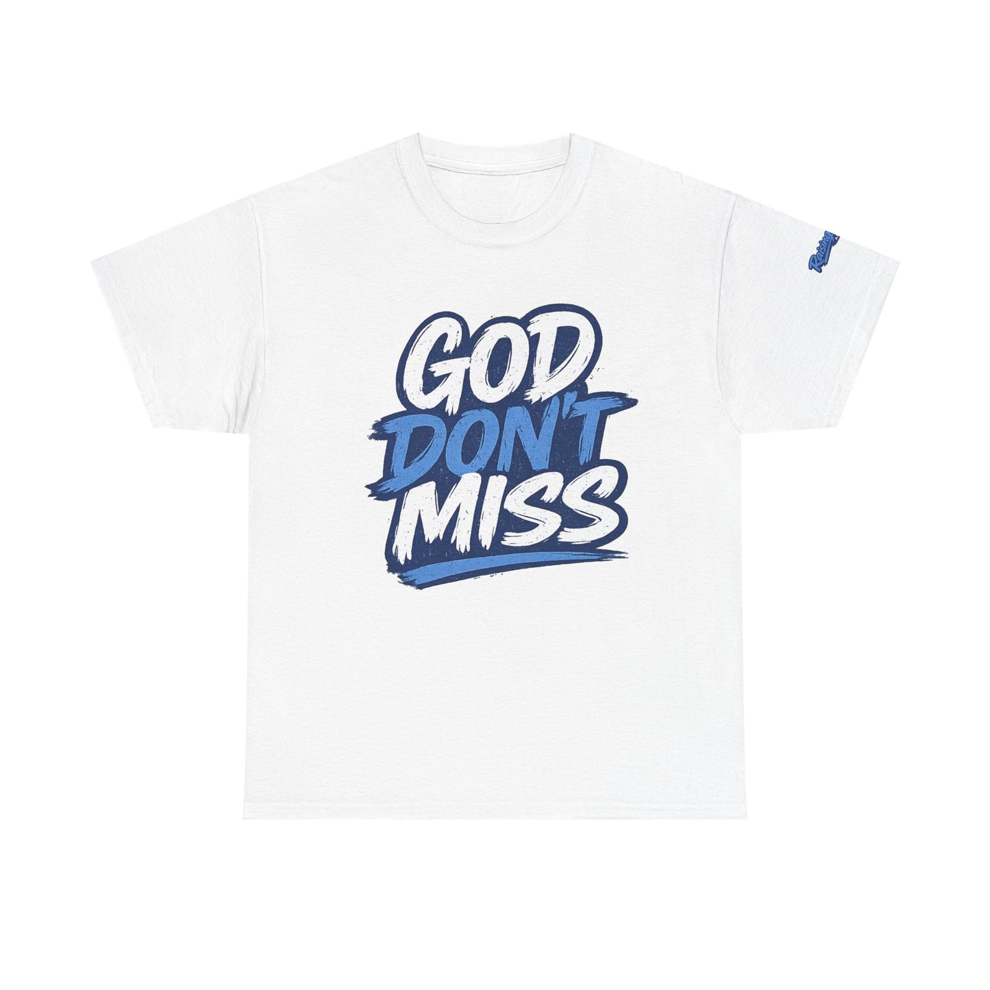 God Don't Miss Unisex Adult T-Shirt — Royal Blue