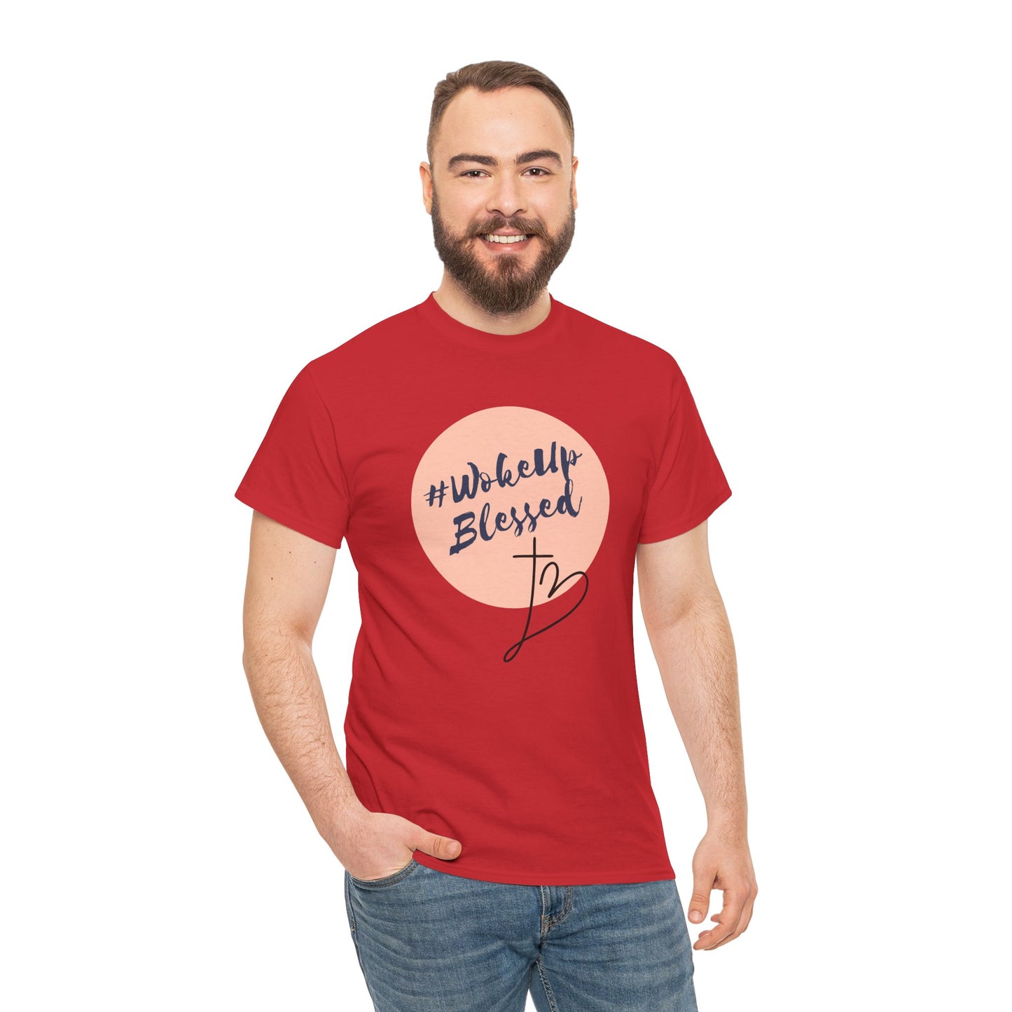 Woke up Blessed Adult Unisex T-shirt -Unisex Heavy Cotton Tee