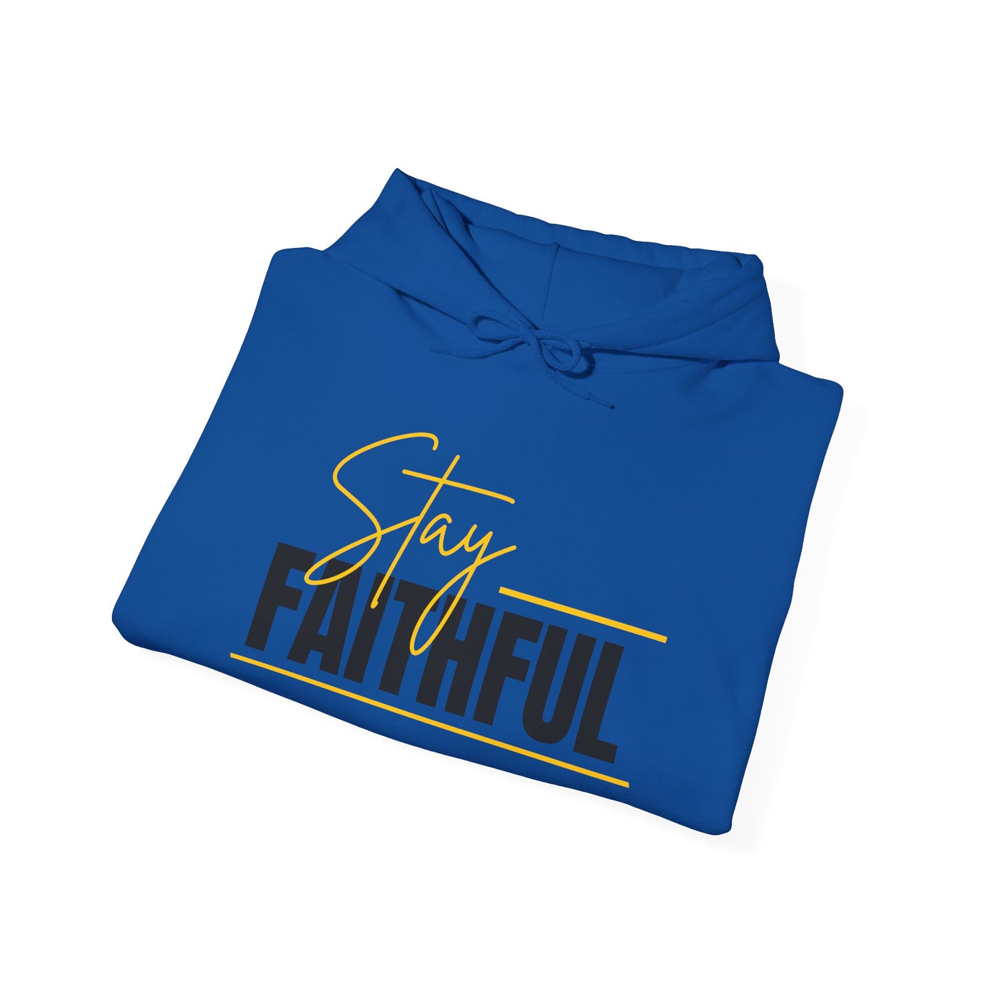 Stay Faithful Adult Unisex Heavy Blend Cotton Hoodie
