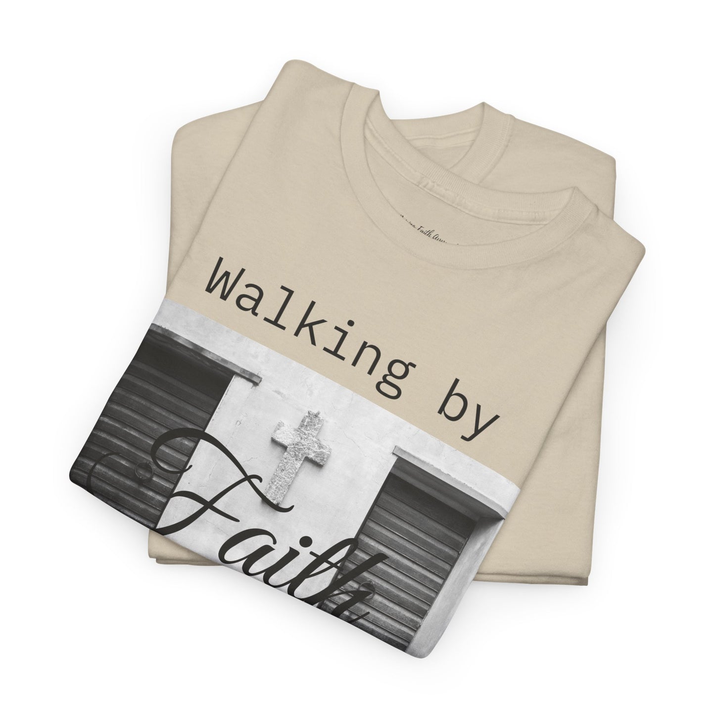 Adult Unisex Walking by Faith T-Shirt