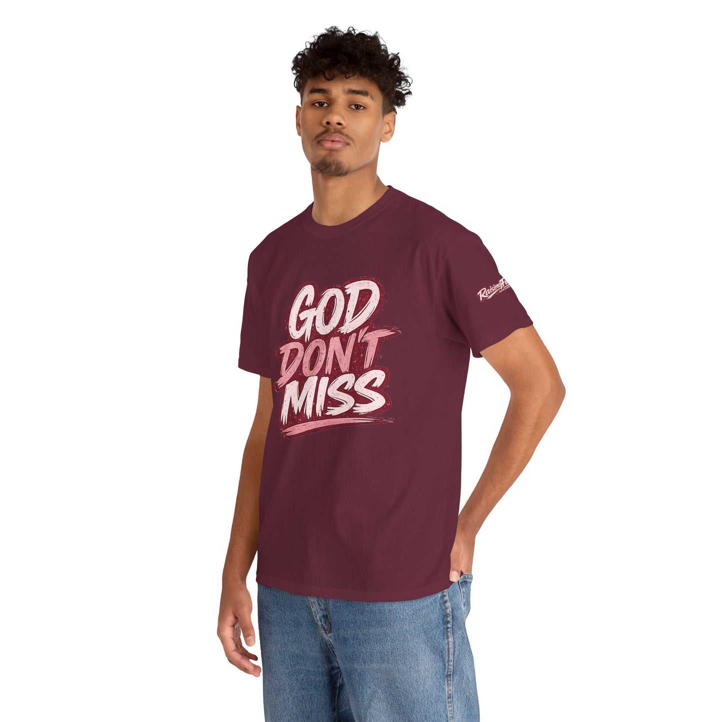 "God Don't Miss" Faith Adult Unisex T-Shirt- Maroon