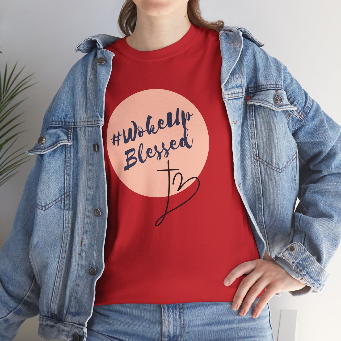 Woke up Blessed Adult Unisex T-shirt -Unisex Heavy Cotton Tee