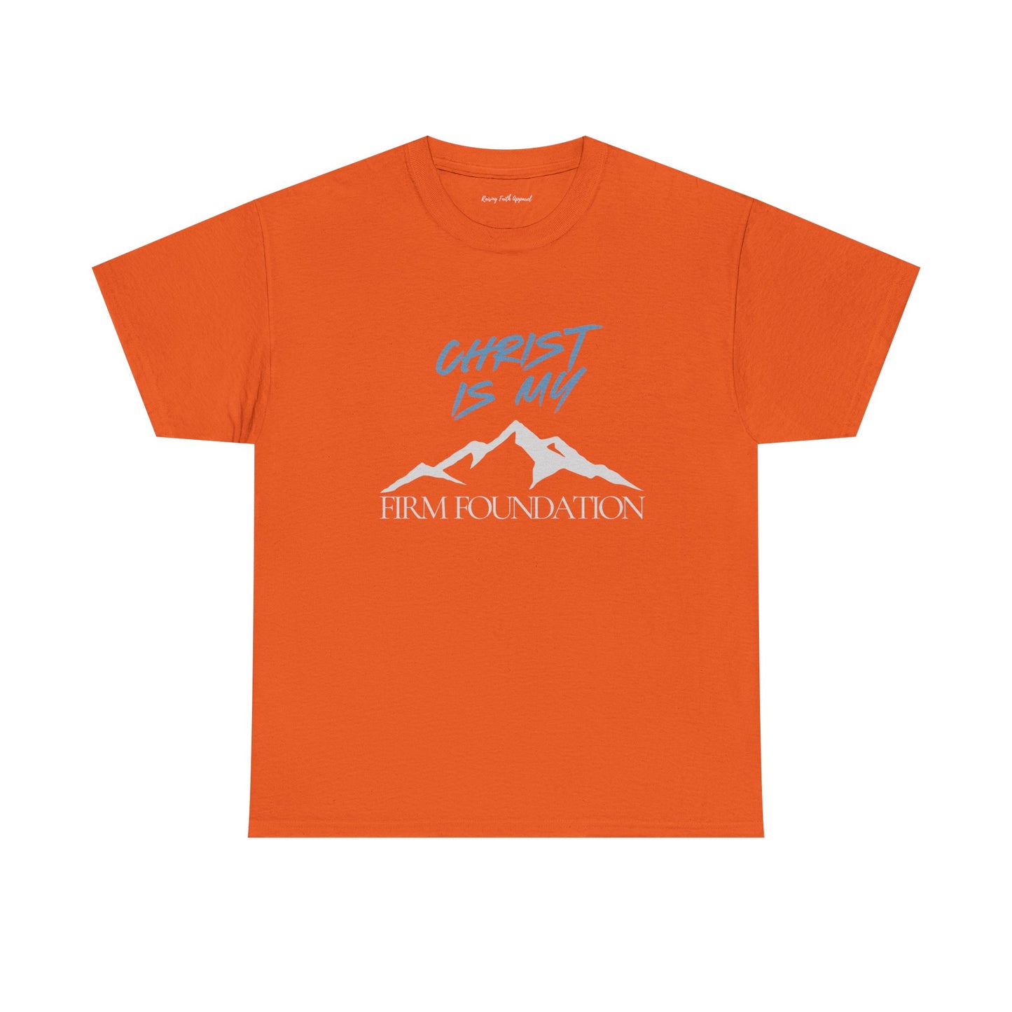 Christ Is My Firm Foundation Adult Unisex Tee, Unisex Heavy Cotton Tee
