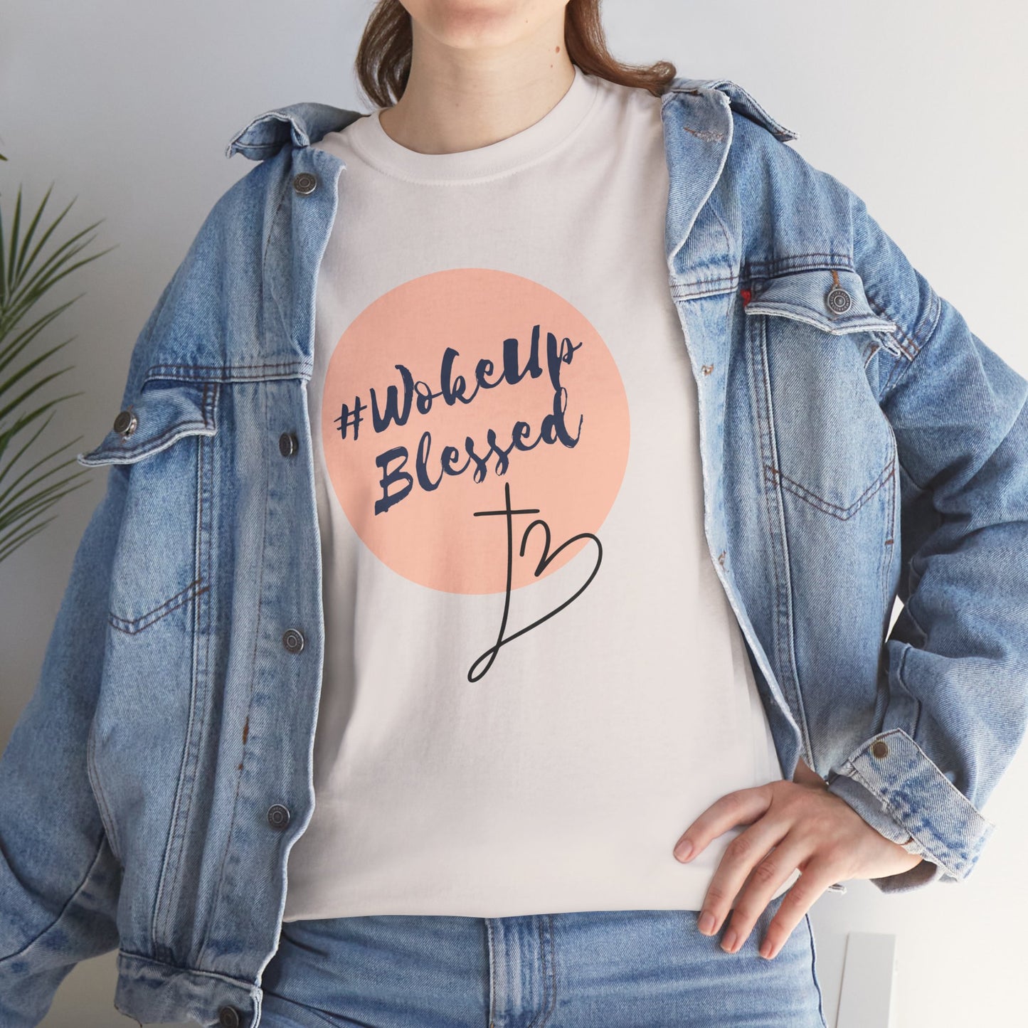 Woke up Blessed Adult Unisex T-shirt -Unisex Heavy Cotton Tee