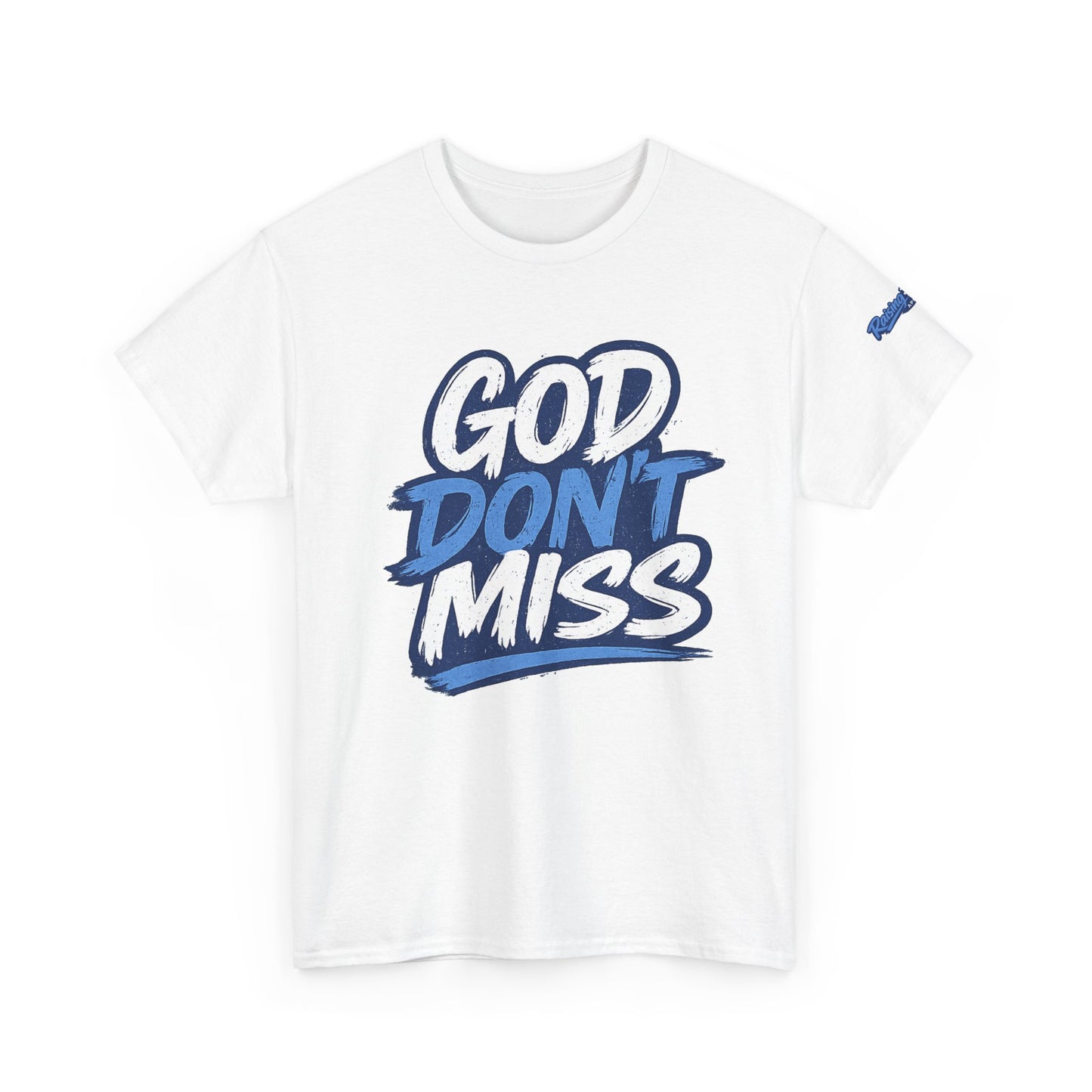 God Don't Miss Unisex Adult T-Shirt — Royal Blue