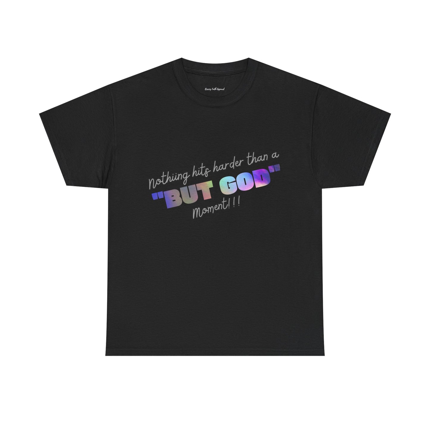 Inspirational Adult Unisex Heavy Cotton Tee - "BUT GOD"